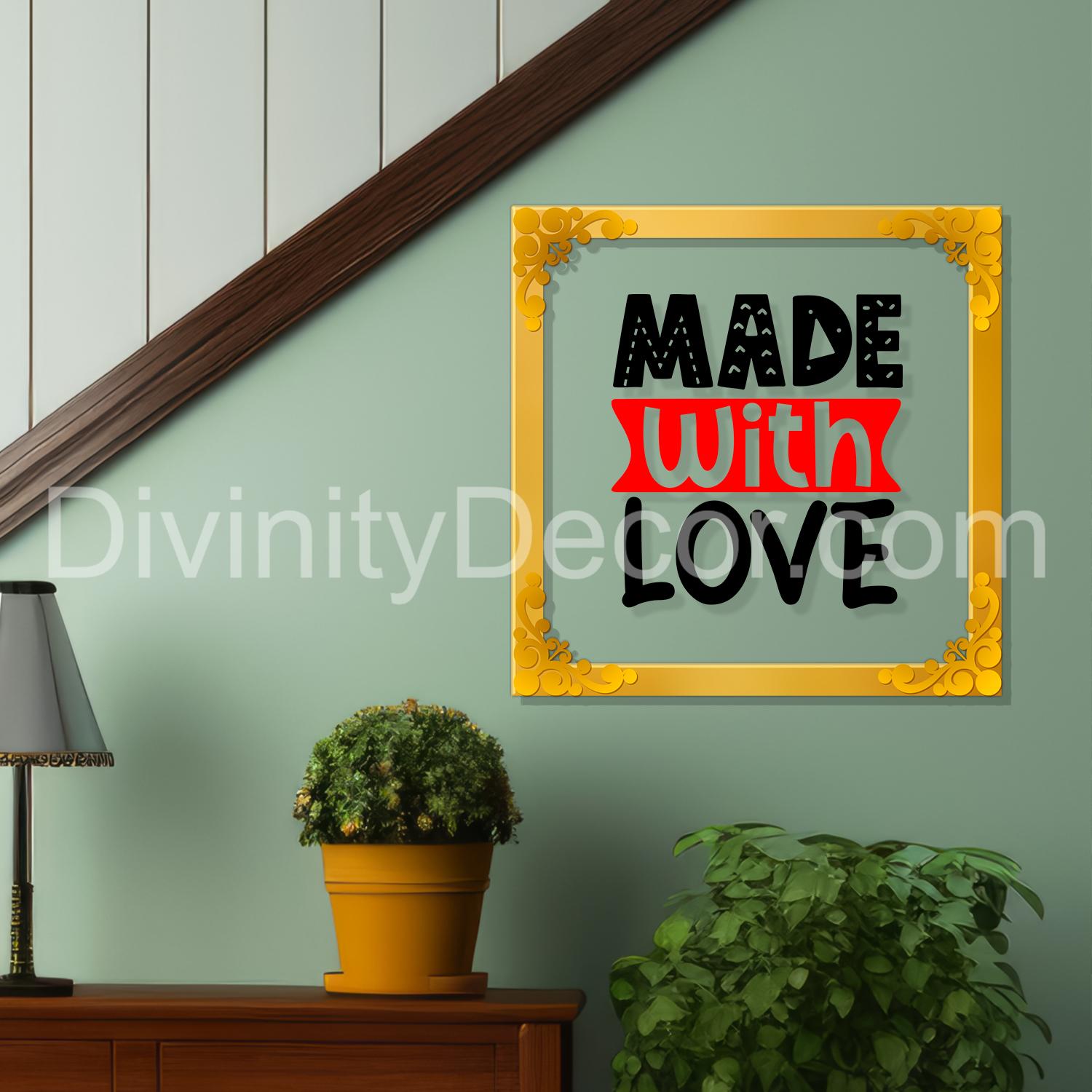 Made with love Golden Plaque for Gifting, Wall Decor Clear UV print with Golden Border-100
