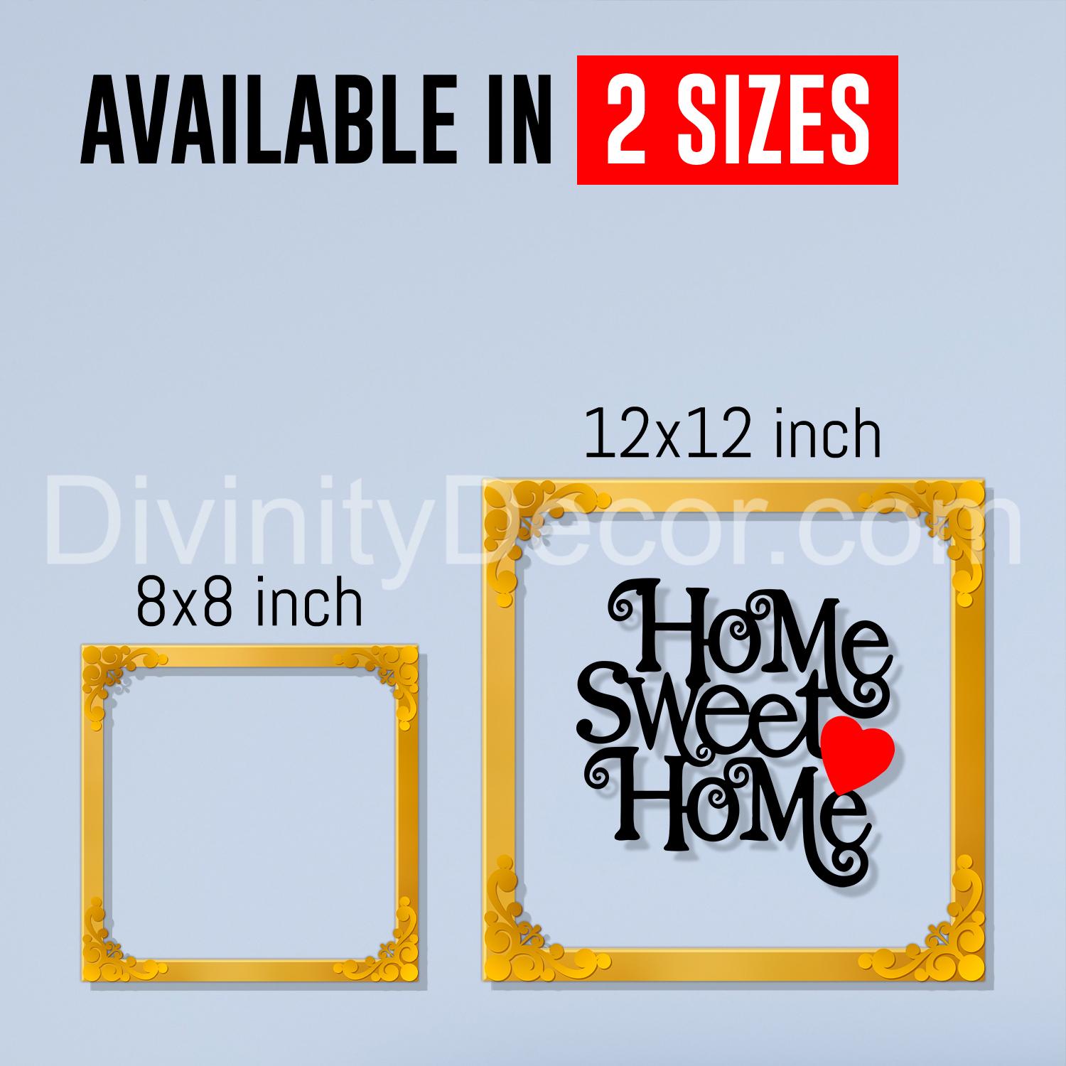 Home sweet home Golden Plaque for Gifting, Wall Decor Clear UV print with Golden Border-108