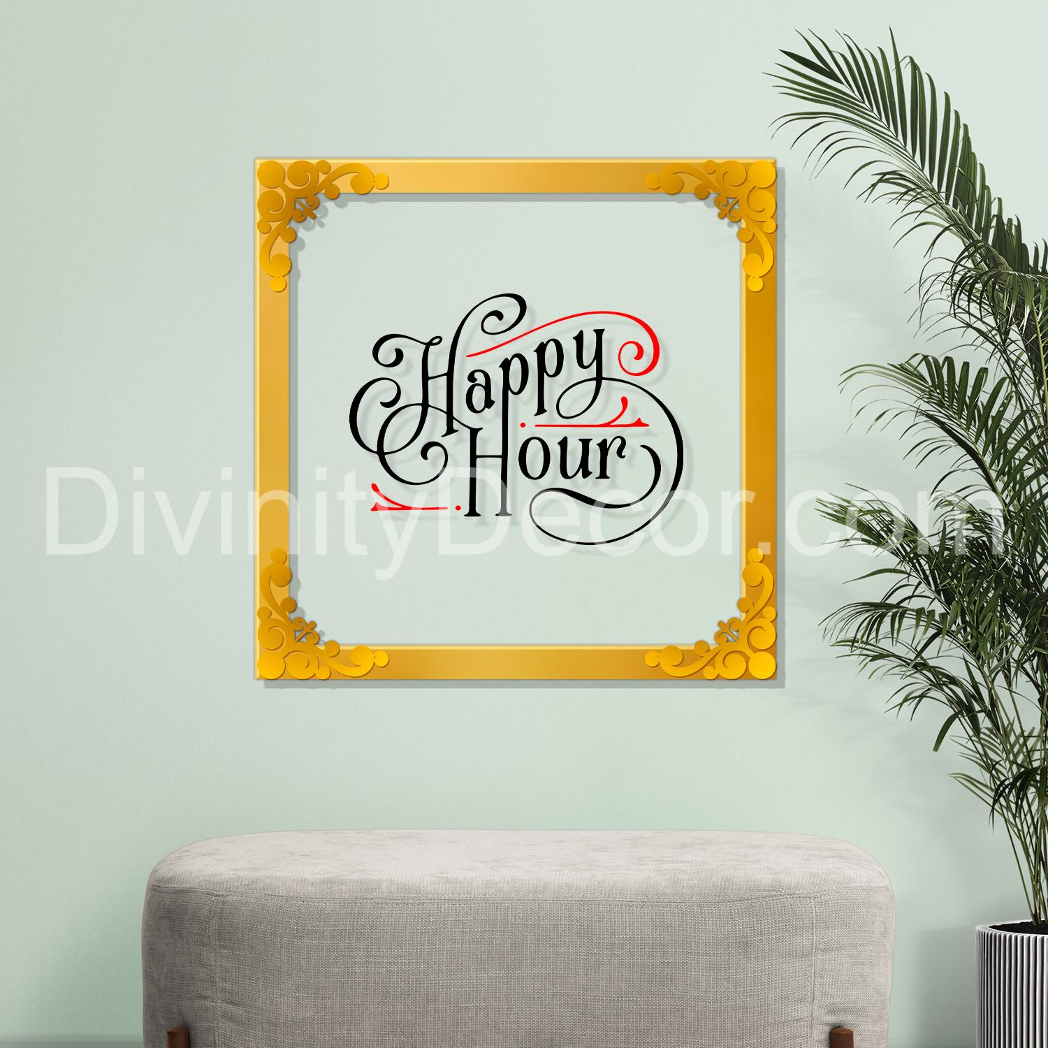 Happy hour Golden Plaque for Gifting, Wall Decor Clear UV print with Golden Border-112