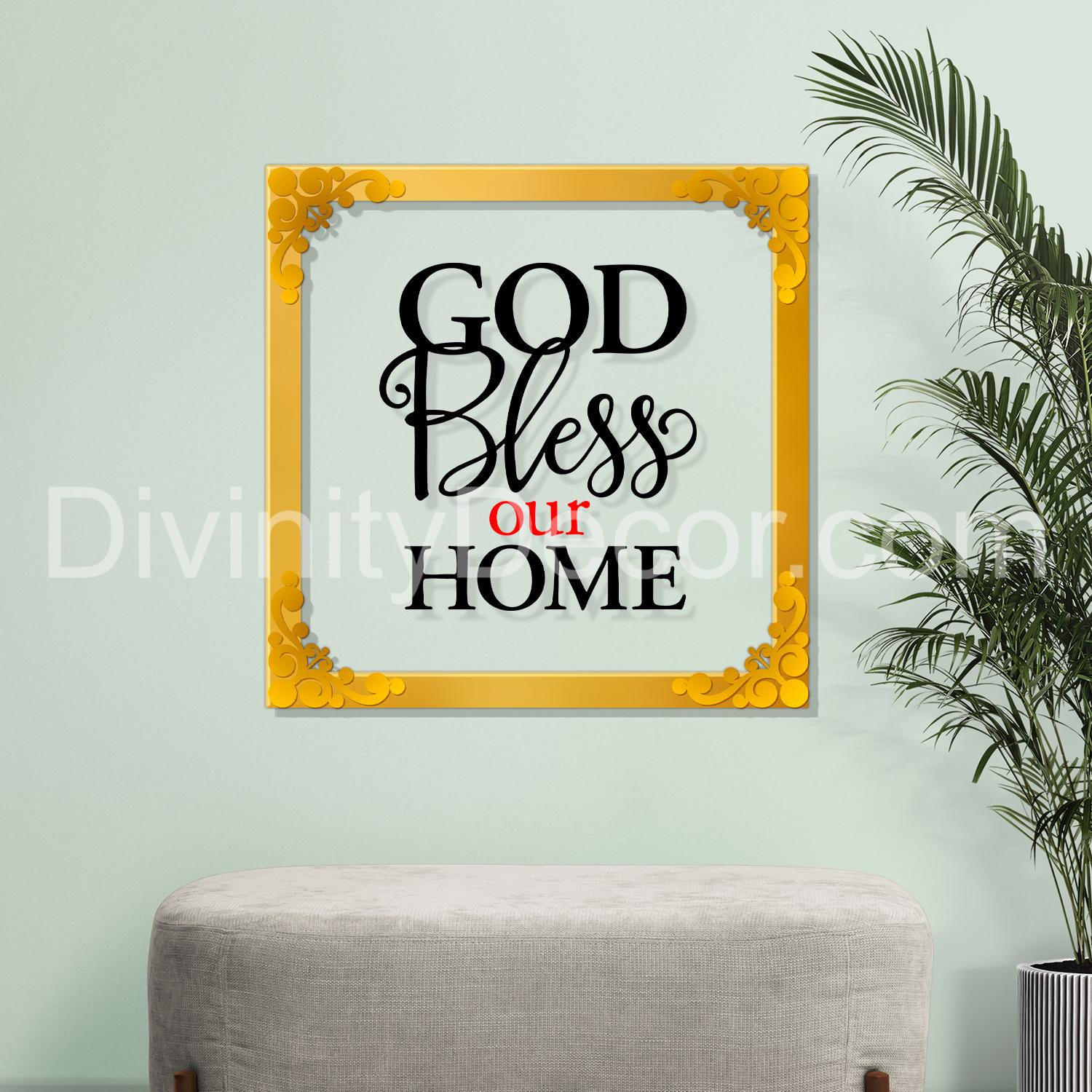 God bless our home Golden Plaque for Gifting, Wall Decor Clear UV print with Golden Border-118