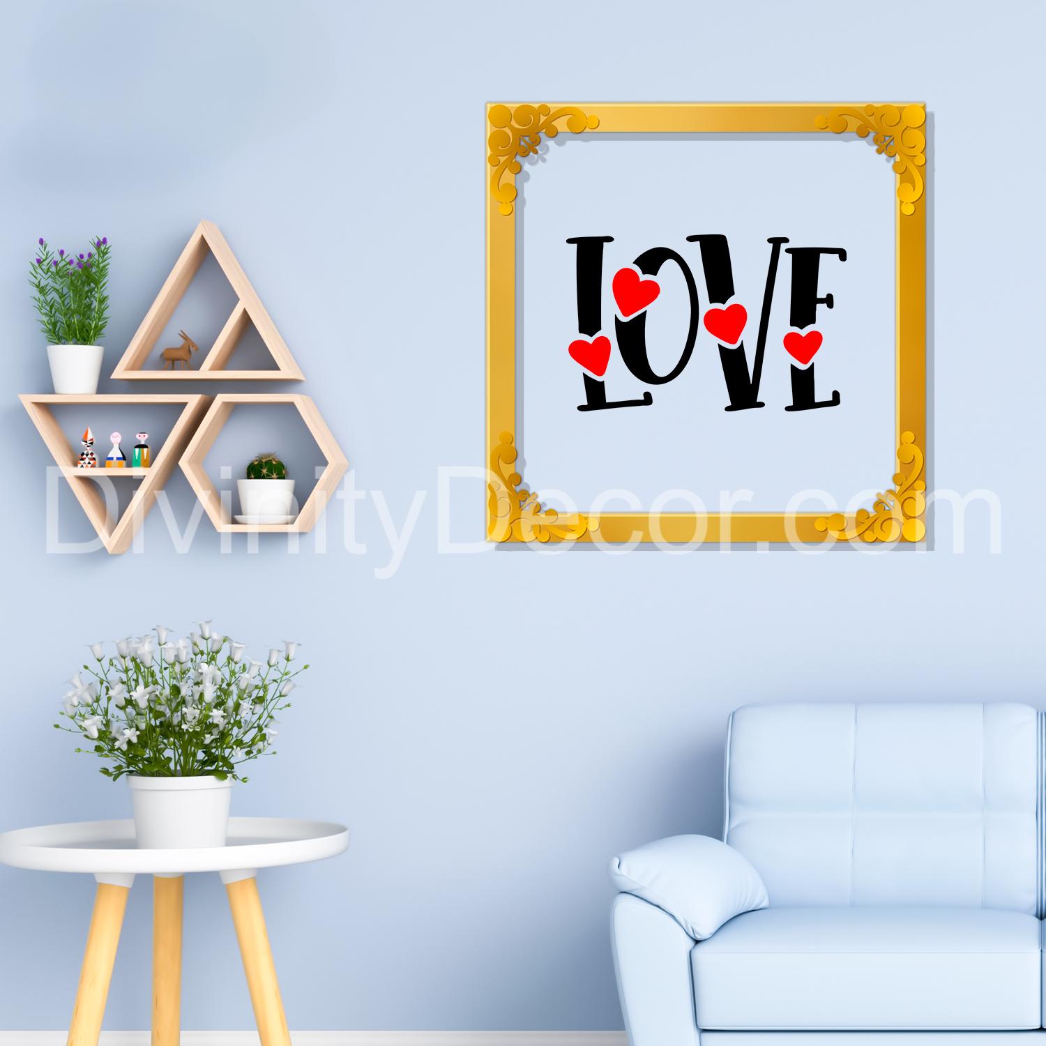 Love Golden Plaque for Gifting, Wall Decor Clear UV print with Golden Border-124