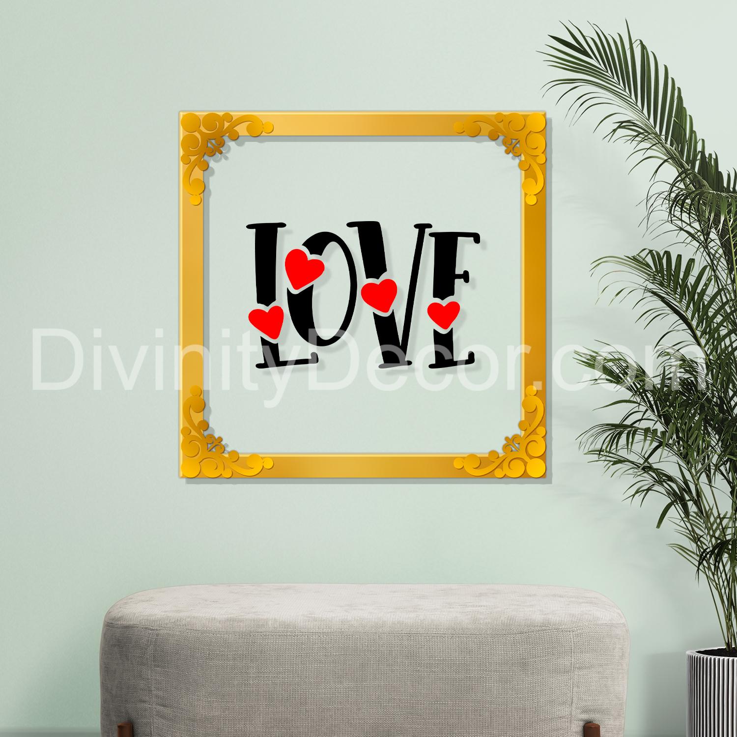 Love Golden Plaque for Gifting, Wall Decor Clear UV print with Golden Border-124