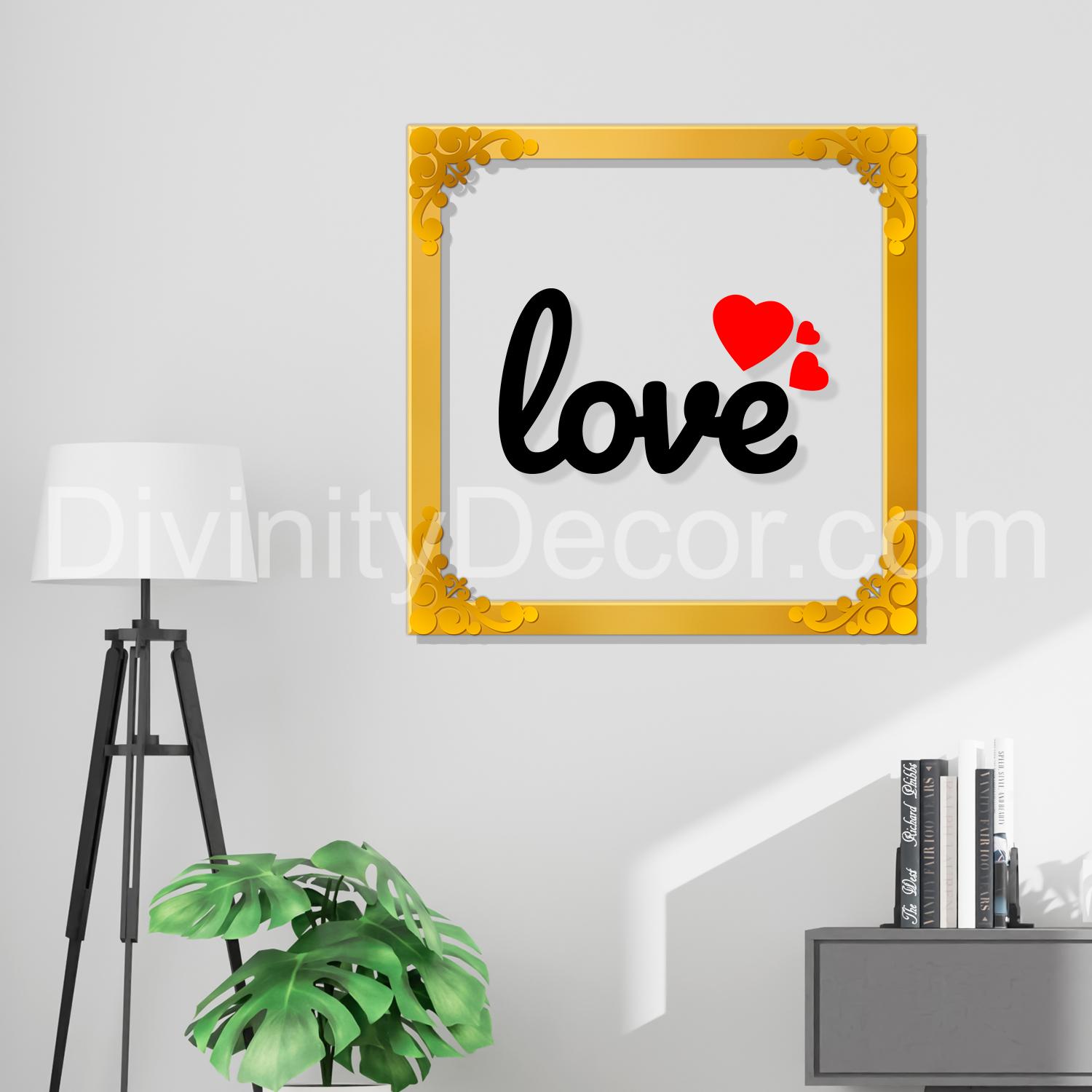 Love Golden Plaque for Gifting, Wall Decor Clear UV print with Golden Border-127