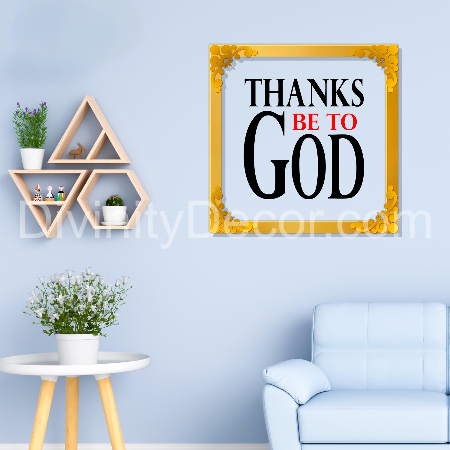 Thanks be to god Golden Plaque for Gifting, Wall Decor Clear UV print with Golden Border-132