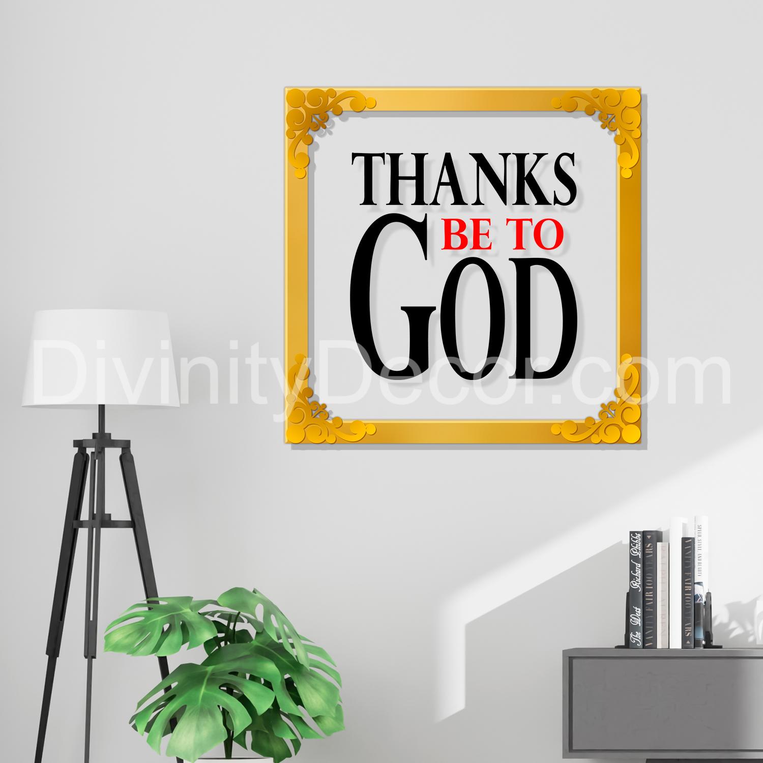 Thanks be to god Golden Plaque for Gifting, Wall Decor Clear UV print with Golden Border-132