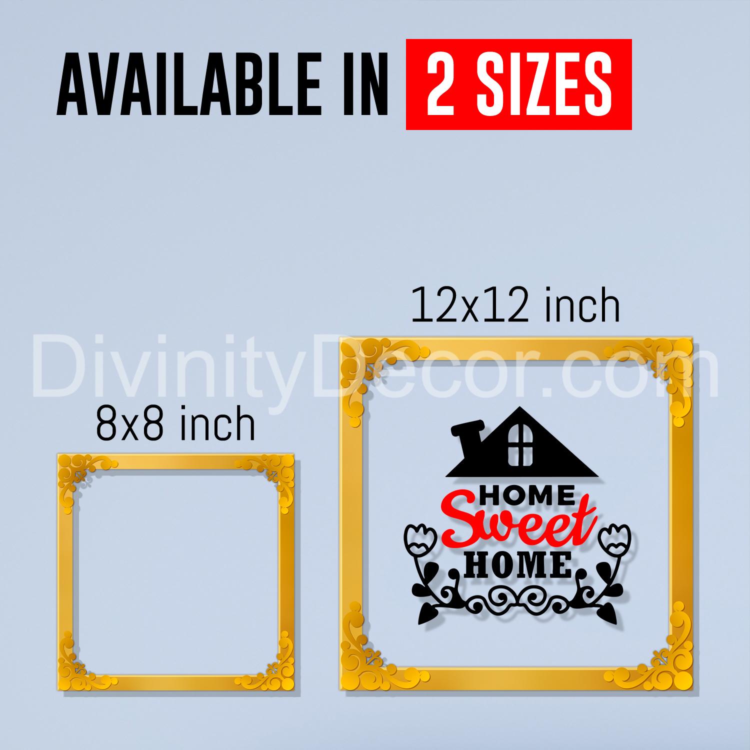 Home sweet home Golden Plaque for Gifting, Wall Decor Clear UV print with Golden Border-133
