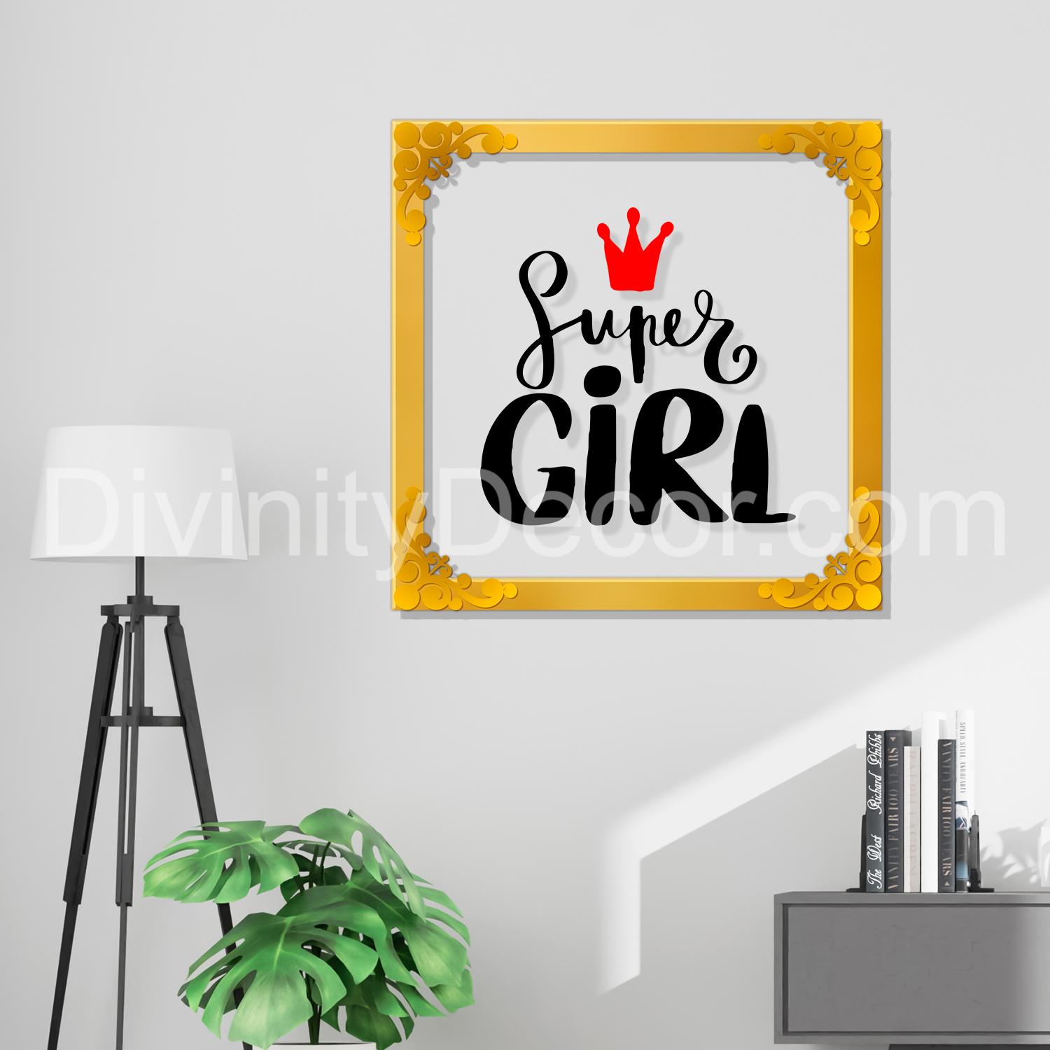 Super girl Golden Plaque for Gifting, Wall Decor Clear UV print with Golden Border-136
