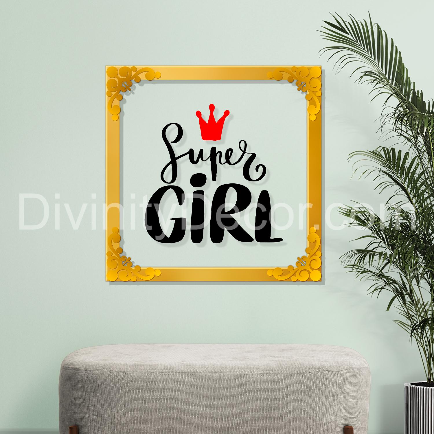 Super girl Golden Plaque for Gifting, Wall Decor Clear UV print with Golden Border-136