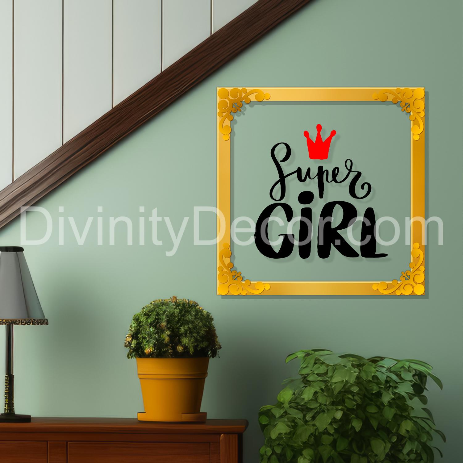 Super girl Golden Plaque for Gifting, Wall Decor Clear UV print with Golden Border-136