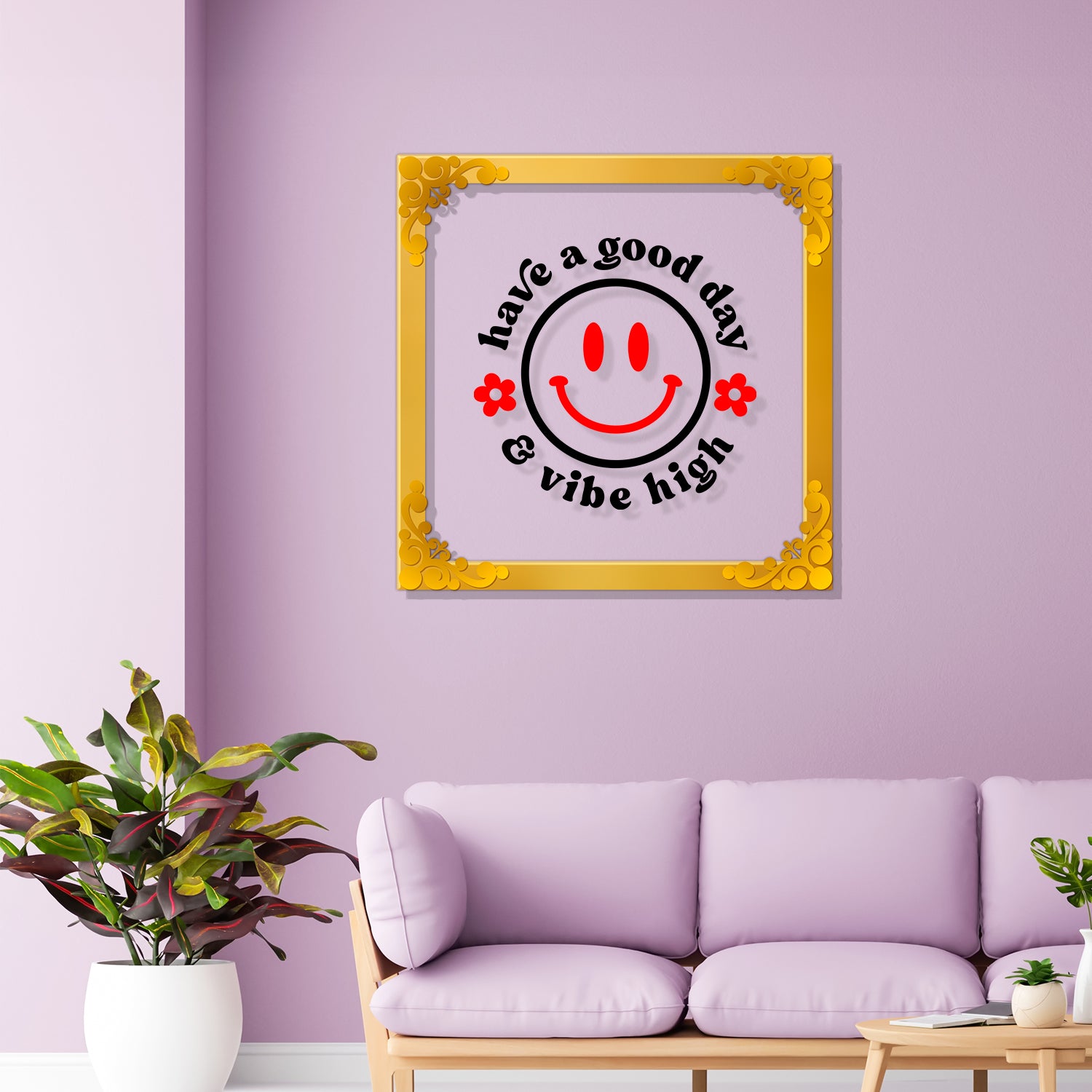 Have a good day and vibe high with smile Golden Plaque for Gifting, Wall Decor Clear UV print with Golden Border-138