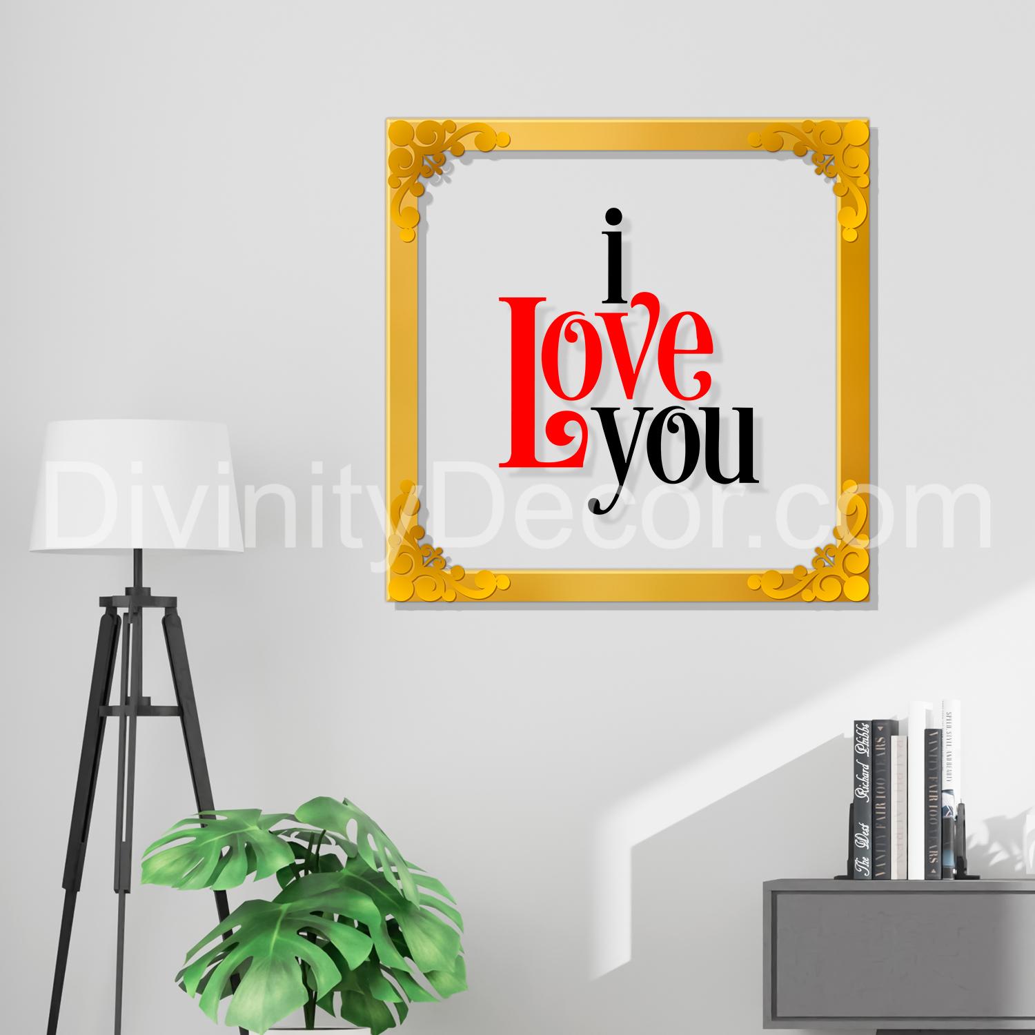 I love you Golden Plaque for Gifting, Wall Decor Clear UV print with Golden Border-159