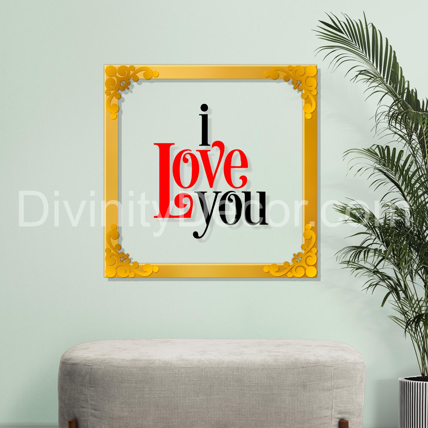 I love you Golden Plaque for Gifting, Wall Decor Clear UV print with Golden Border-159