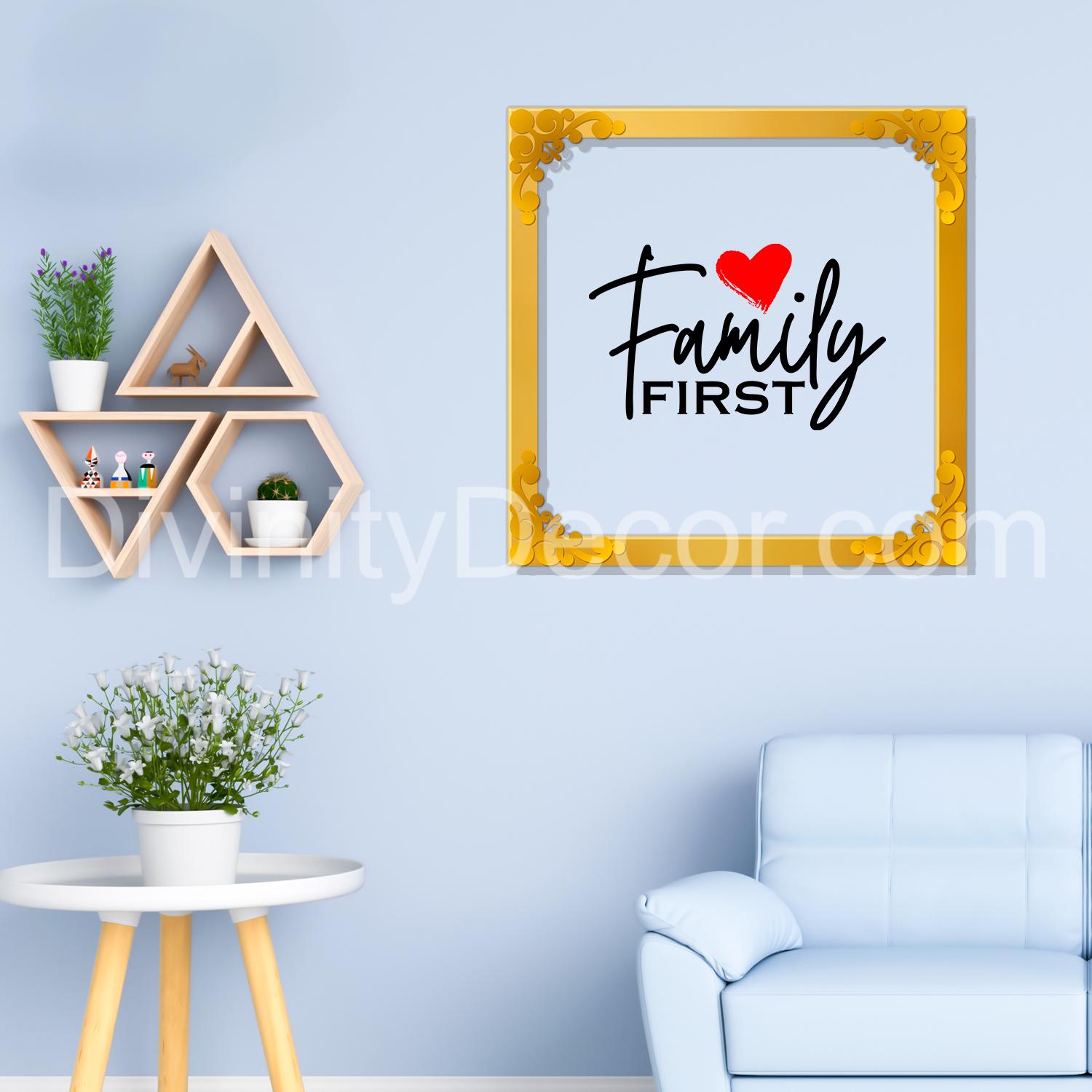 Family first Golden Plaque for Gifting, Wall Decor Clear UV print with Golden Border-15