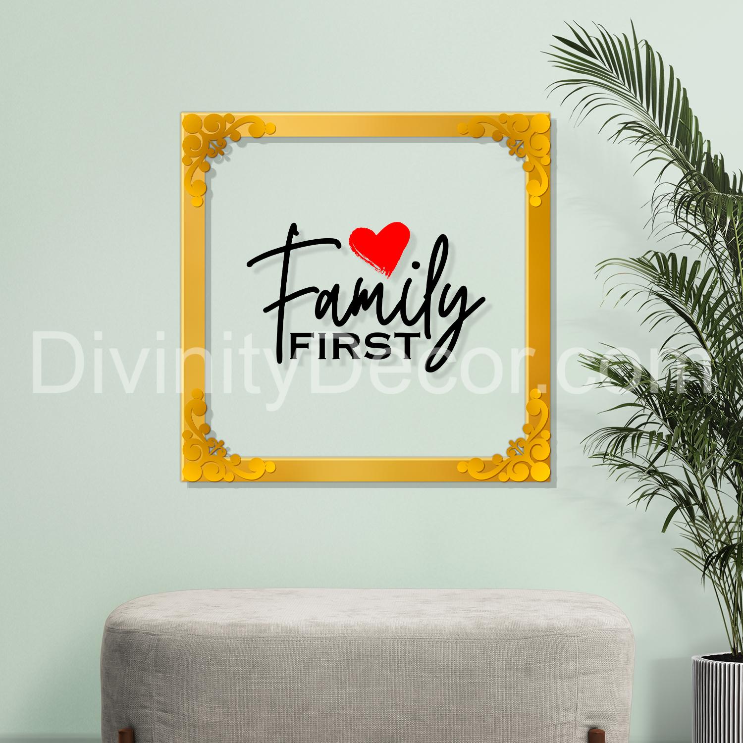Family first Golden Plaque for Gifting, Wall Decor Clear UV print with Golden Border-15