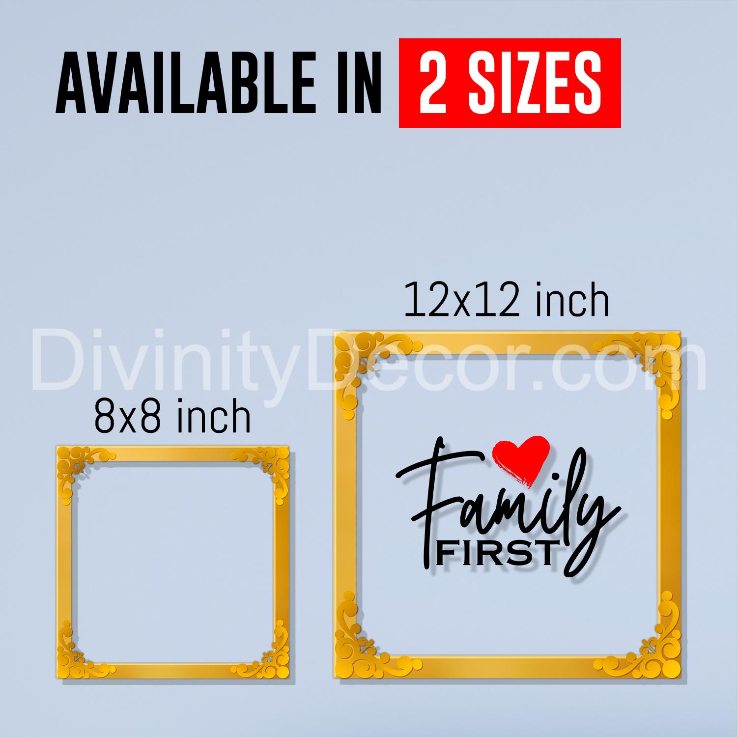 Family first Golden Plaque for Gifting, Wall Decor Clear UV print with Golden Border-15