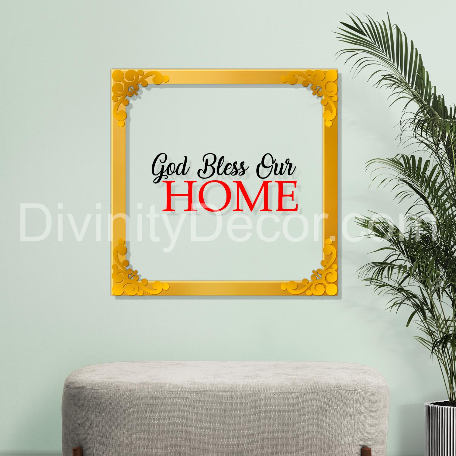 God bless our home Golden Plaque for Gifting, Wall Decor Clear UV print with Golden Border-161