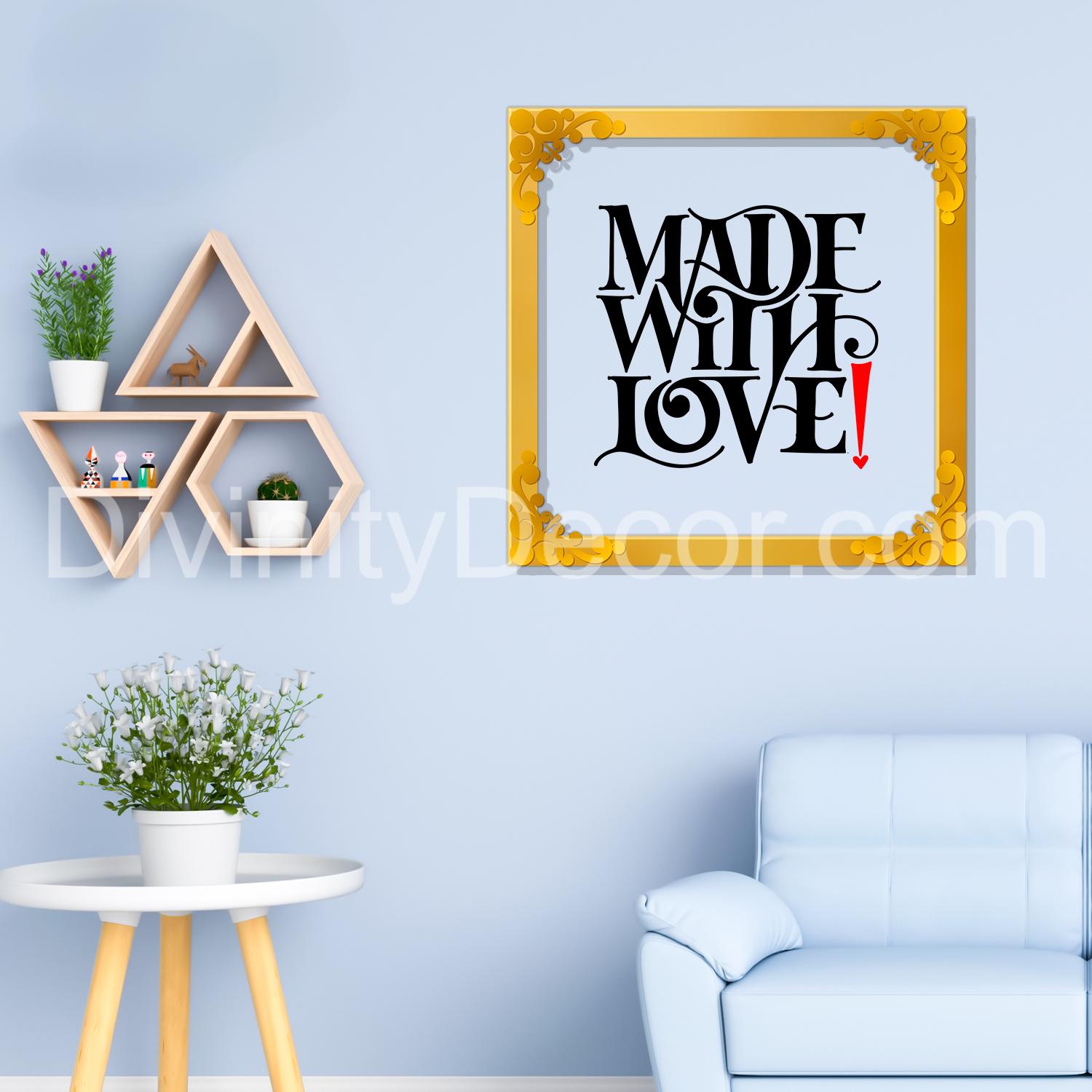 Make with love Golden Plaque for Gifting, Wall Decor Clear UV print with Golden Border-164