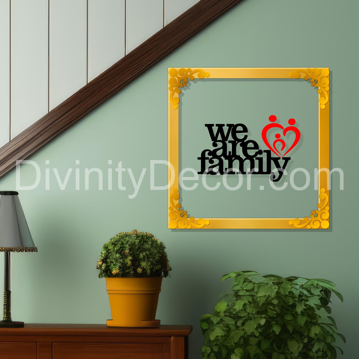 We are family Golden Plaque for Gifting, Wall Decor Clear UV print with Golden Border-188