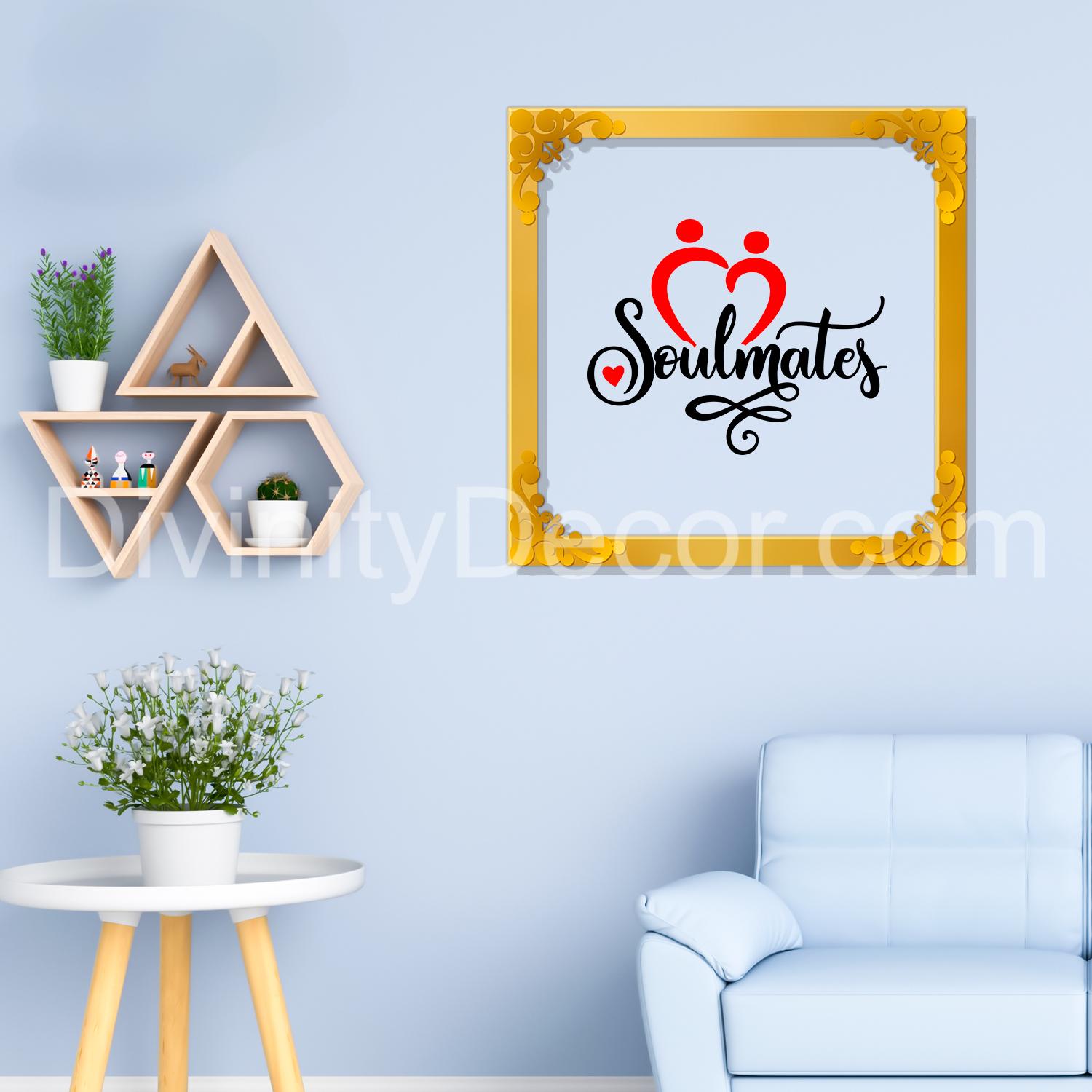 Soulmates Golden Plaque for Gifting, Wall Decor Clear UV print with Golden Border-190