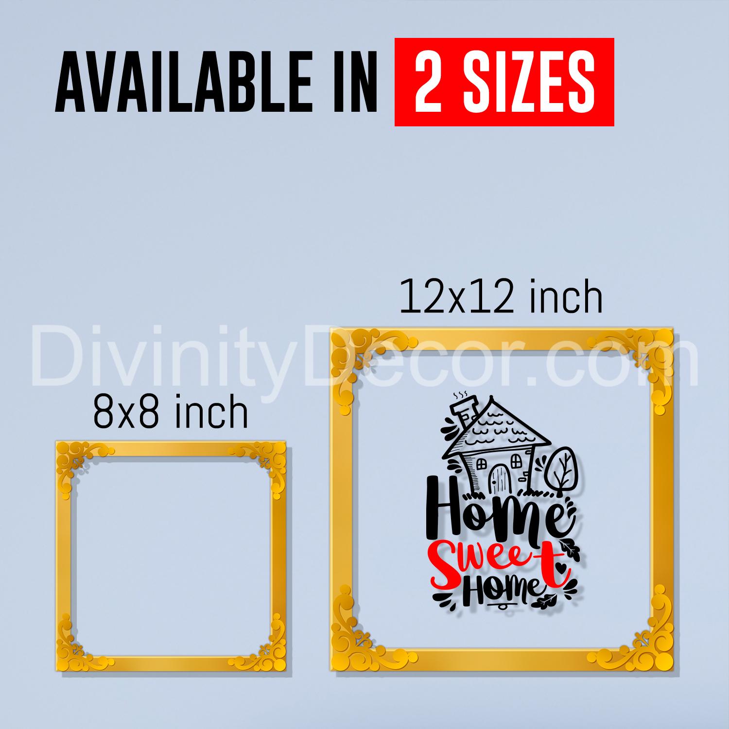 Home sweet home Golden Plaque for Gifting, Wall Decor Clear UV print with Golden Border-196