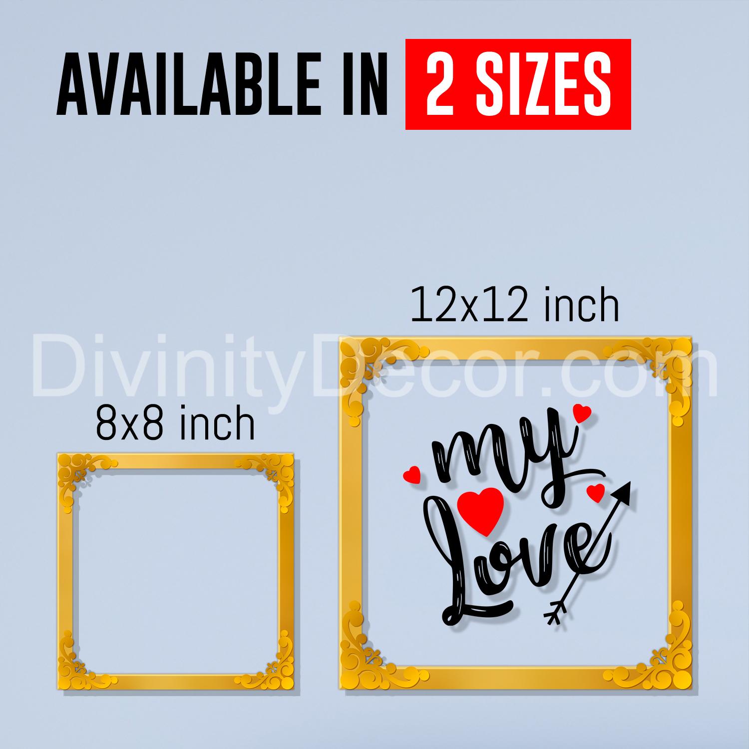 My love Golden Plaque for Gifting, Wall Decor Clear UV print with Golden Border-199