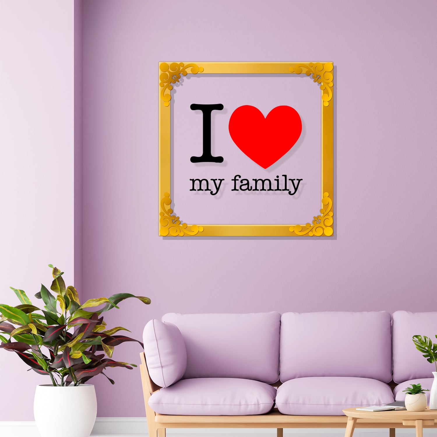 I love my family Golden Plaque for Gifting, Wall Decor Clear UV print with Golden Border-200