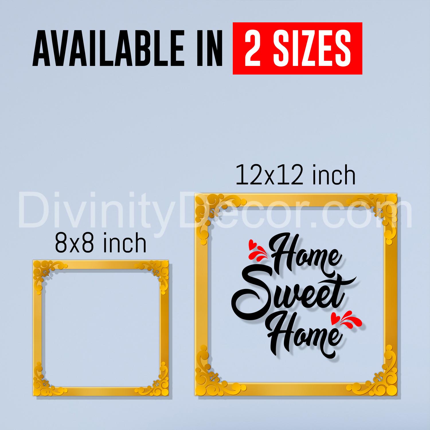 Home sweet home Golden Plaque for Gifting, Wall Décor Clear UV print with Golden Border-204