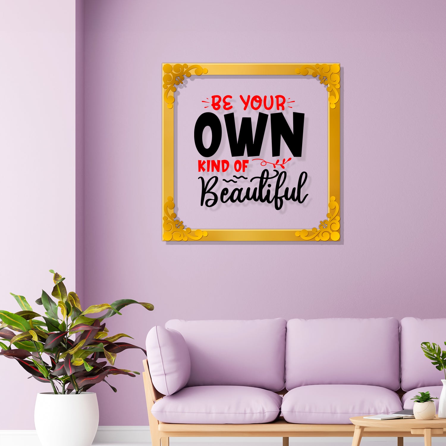 Be your own be your kind Golden Plaque for Gifting, Wall Decor Clear UV print with Golden Border-206