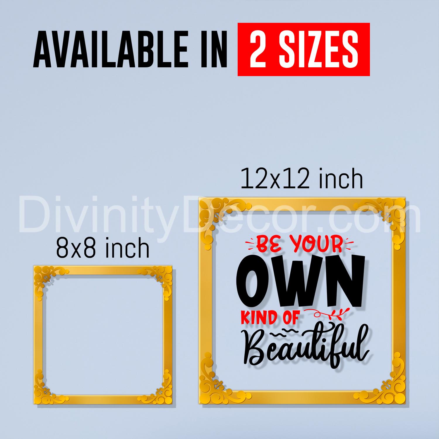 Be your own be your kind Golden Plaque for Gifting, Wall Decor Clear UV print with Golden Border-206