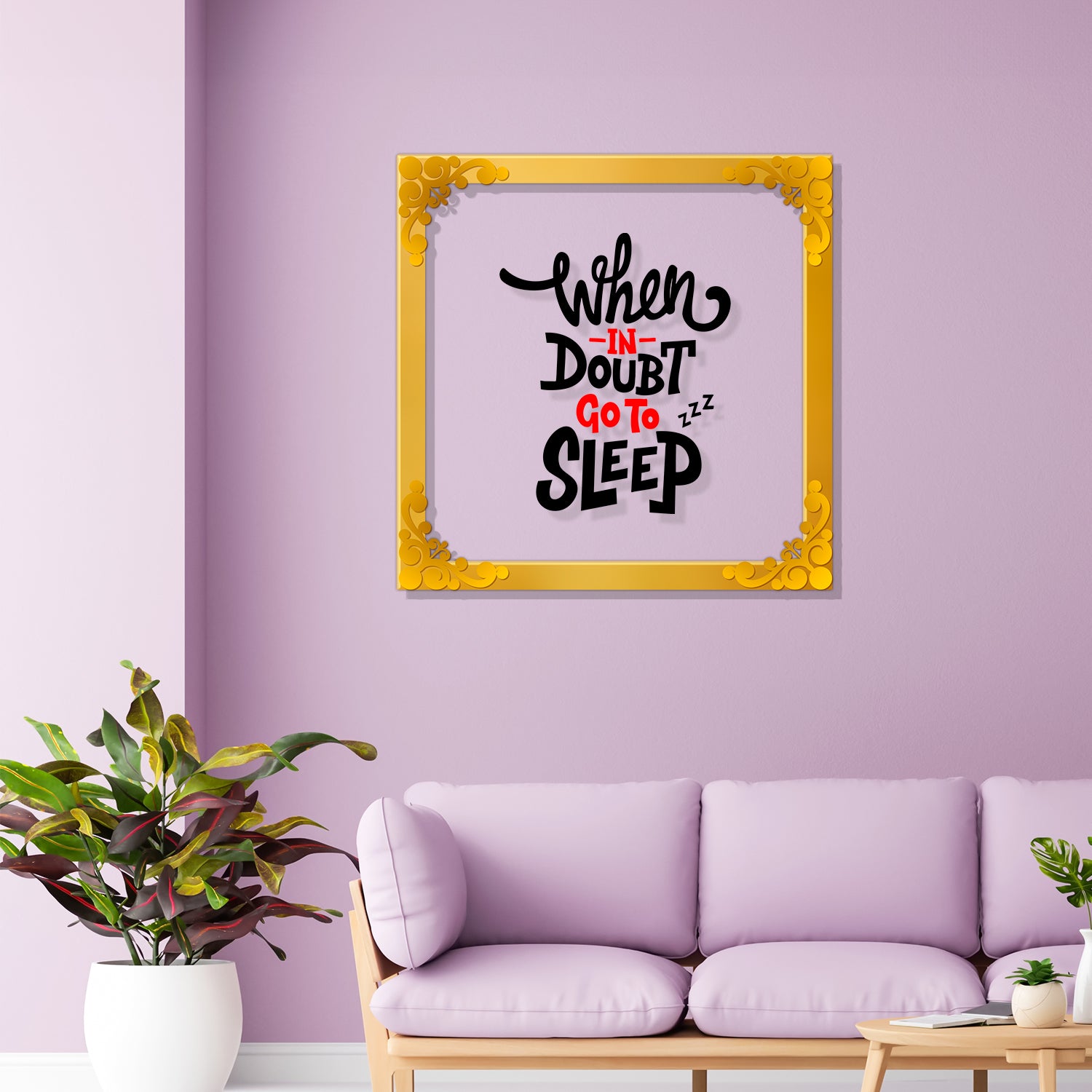 When in doubt go to sleep Golden Plaque for Gifting, Wall Décor Clear UV print with Golden Border-208