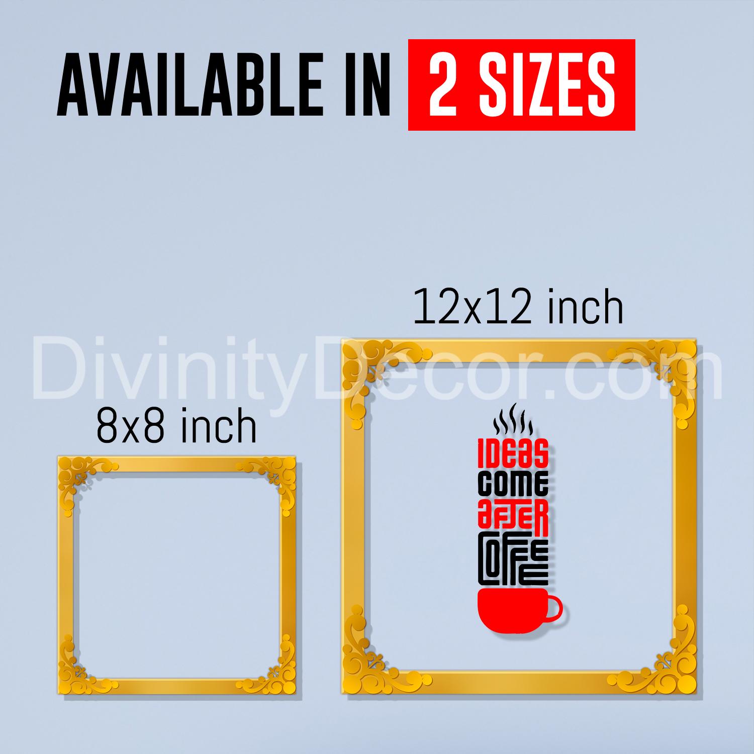 My ideas come after coffee Golden Plaque for Gifting, Wall Decor Clear UV print with Golden Border-210