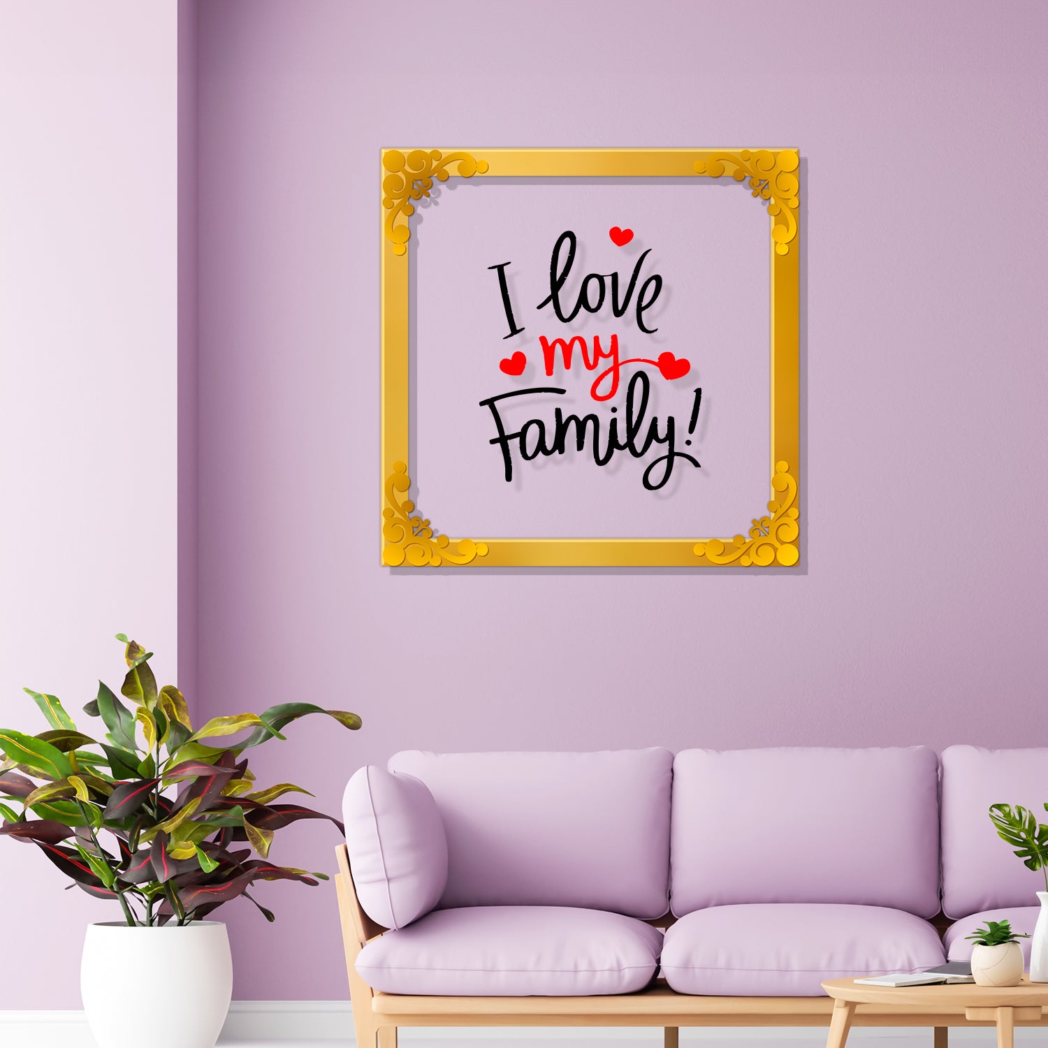 I love my family Golden Plaque for Gifting, Wall Décor Clear UV print with Golden Border-225
