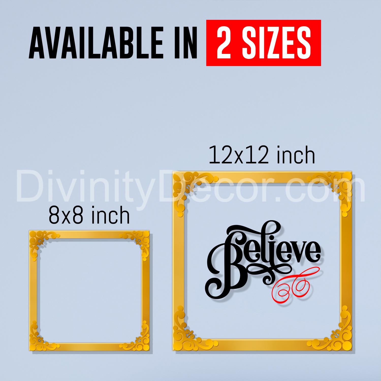 Believe Golden Plaque for Gifting, Wall Décor Clear UV print with Golden Border-230