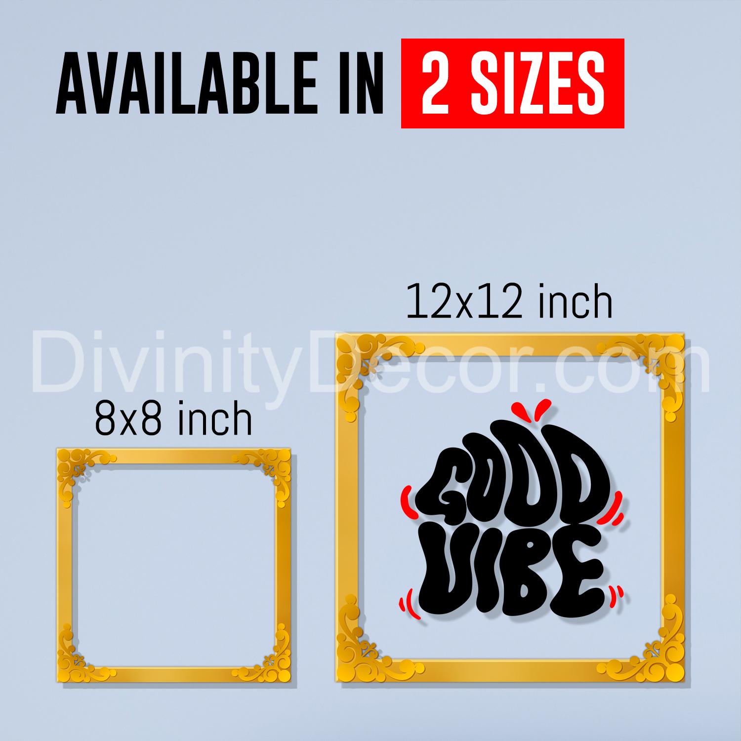 Good vibes Golden Plaque for Gifting, Wall Décor Clear UV print with Golden Border-236