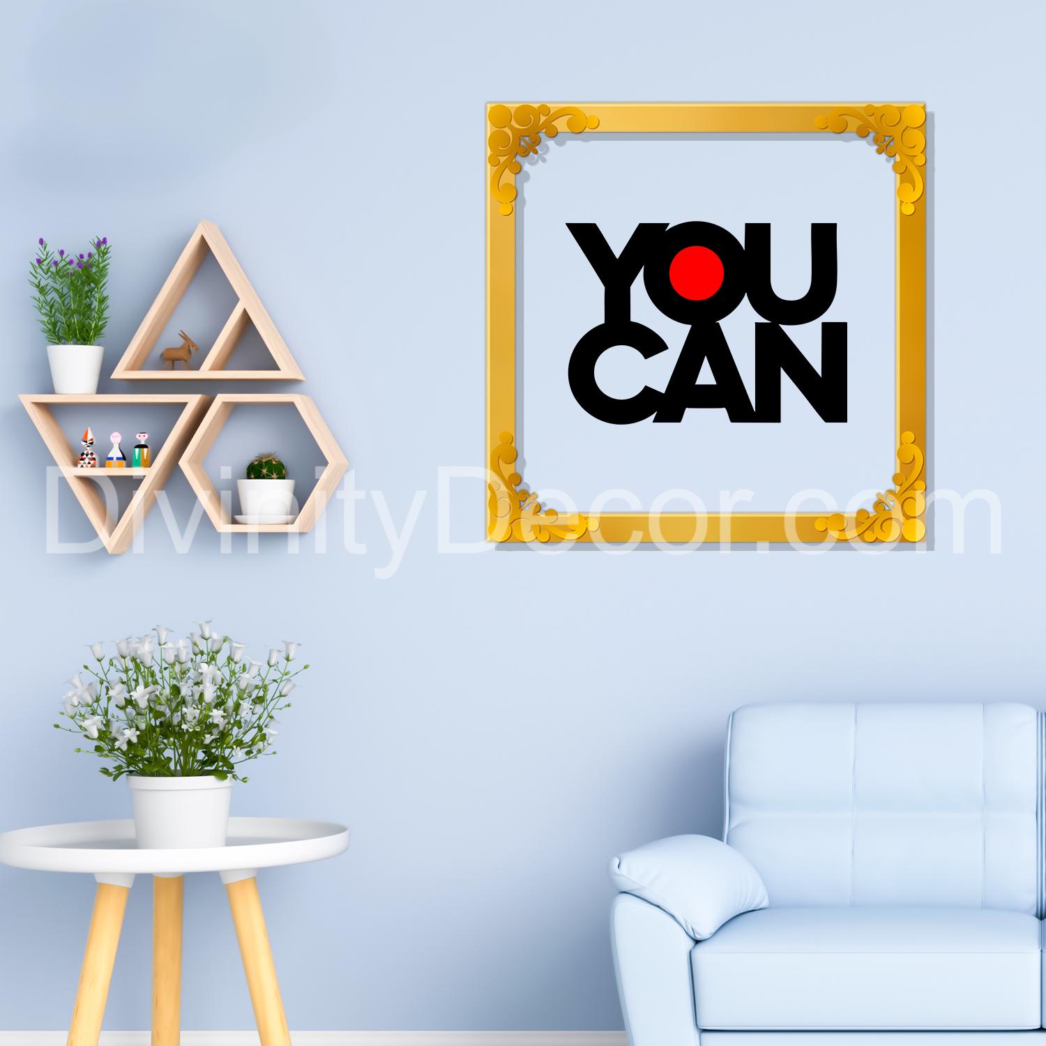 You can Golden Plaque for Gifting, Wall Decor Clear UV print with Golden Border-23