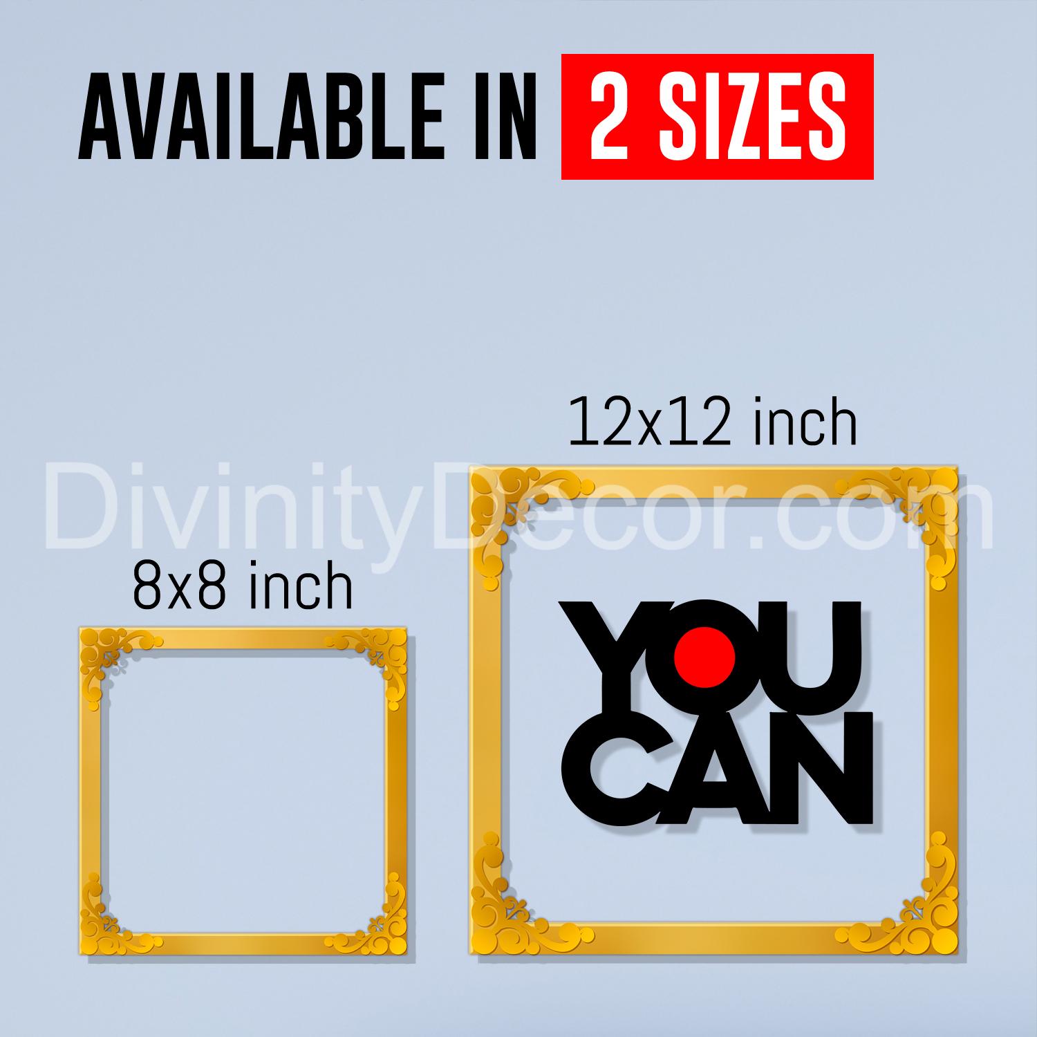 You can Golden Plaque for Gifting, Wall Decor Clear UV print with Golden Border-23