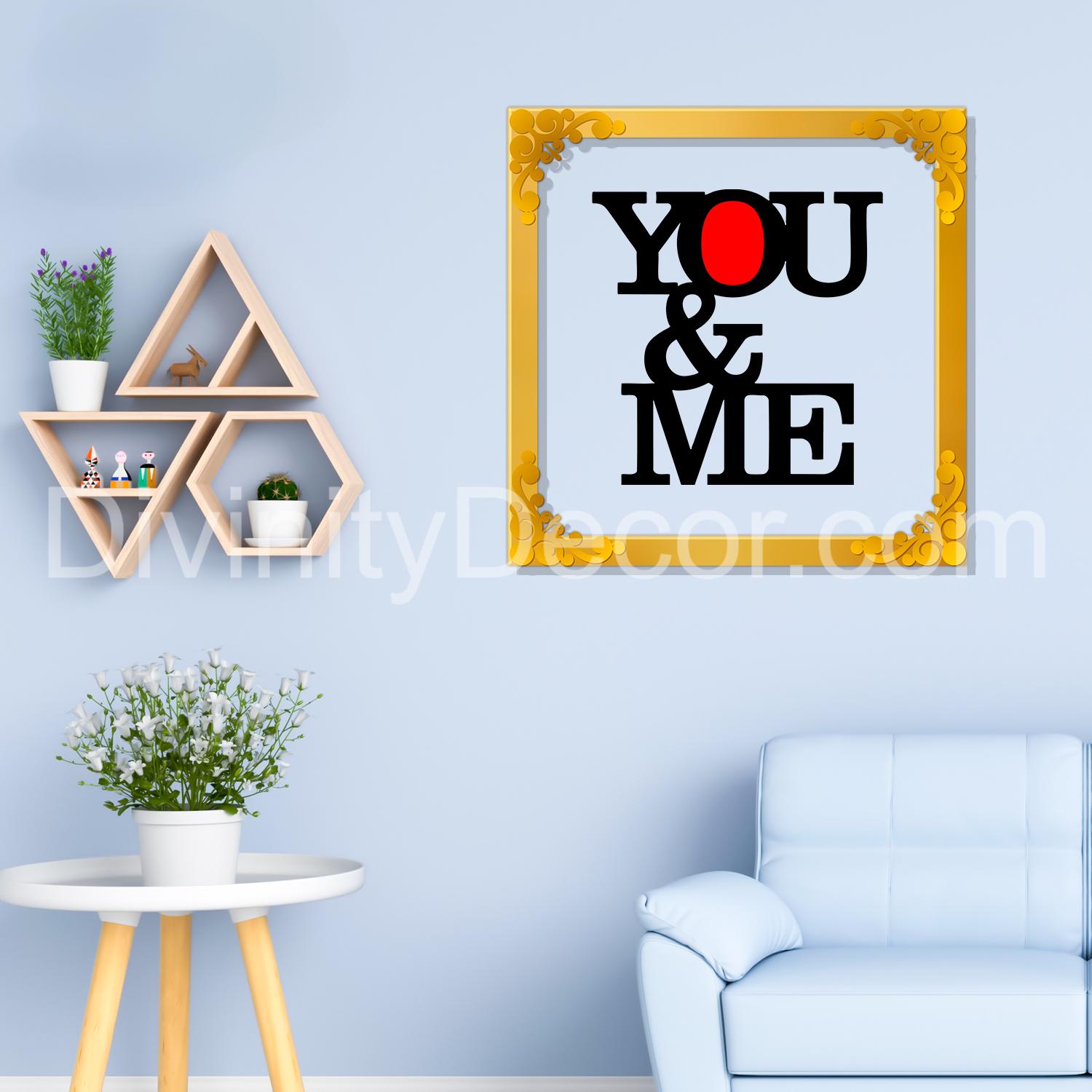 You and me Golden Plaque for Gifting, Wall Décor Clear UV print with Golden Border-244