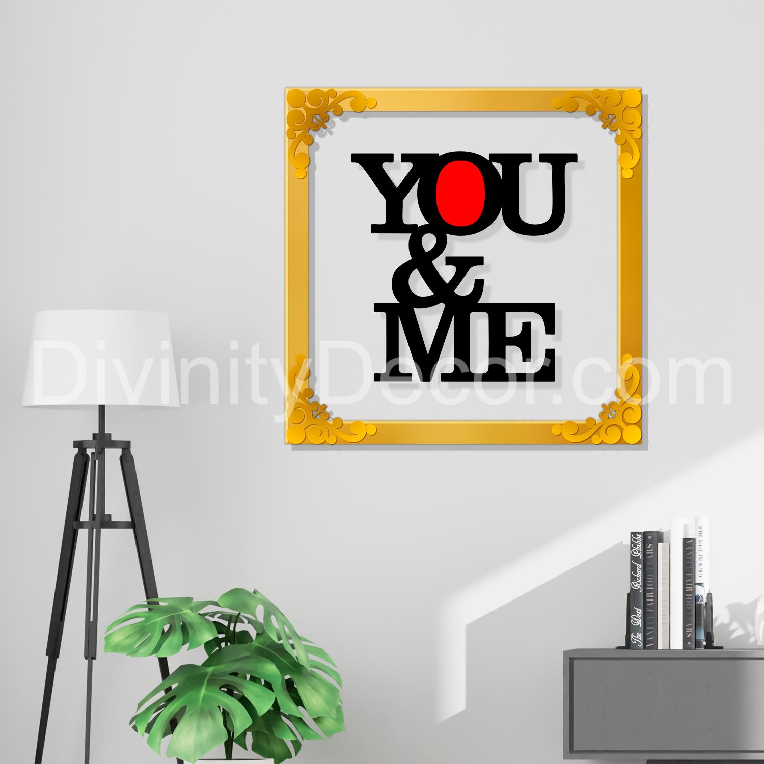 You and me Golden Plaque for Gifting, Wall Décor Clear UV print with Golden Border-244