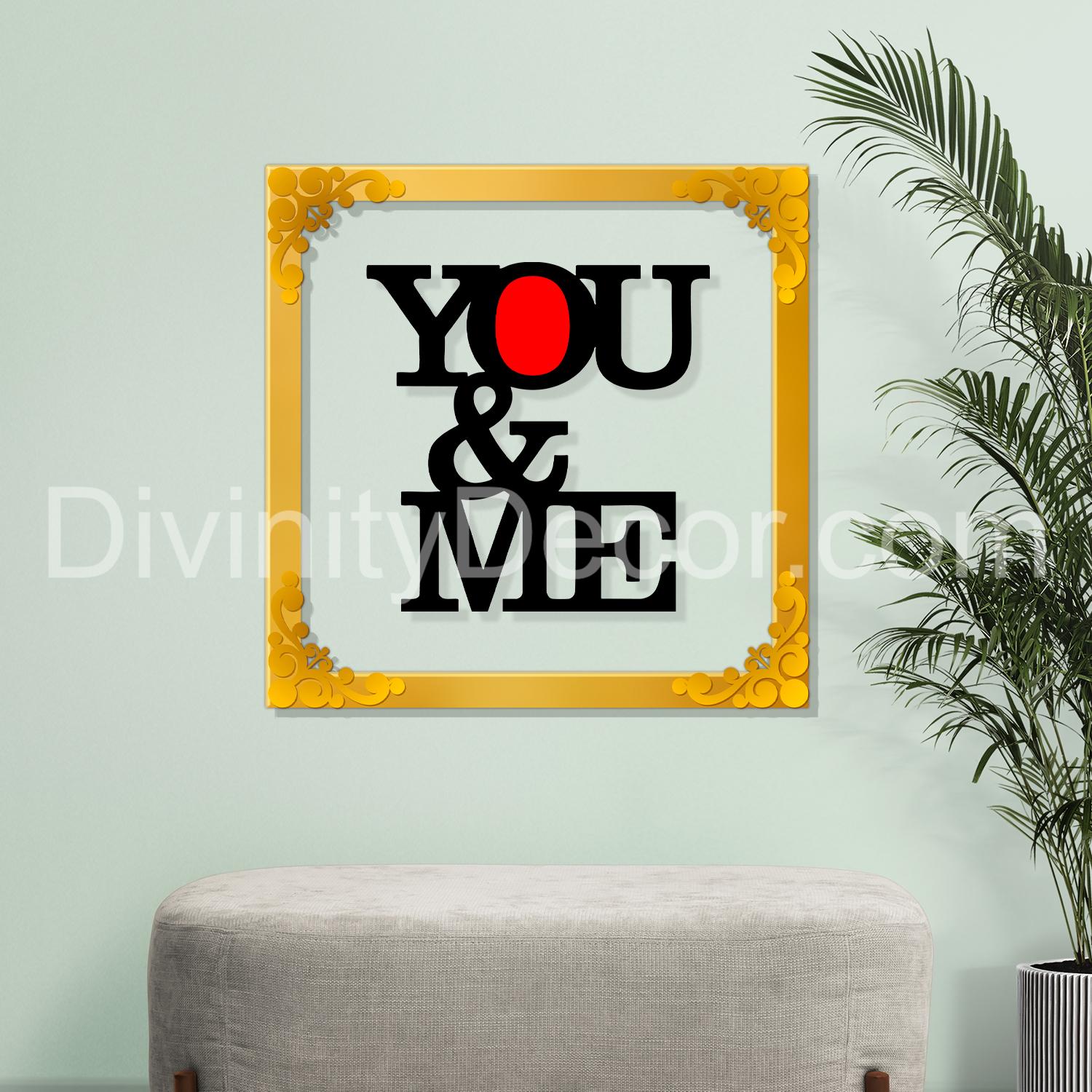 You and me Golden Plaque for Gifting, Wall Décor Clear UV print with Golden Border-244