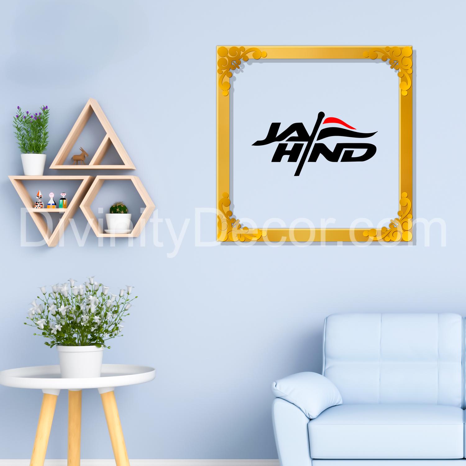 Jai hind Golden Plaque for Gifting, Wall Décor Clear UV print with Golden Border-248