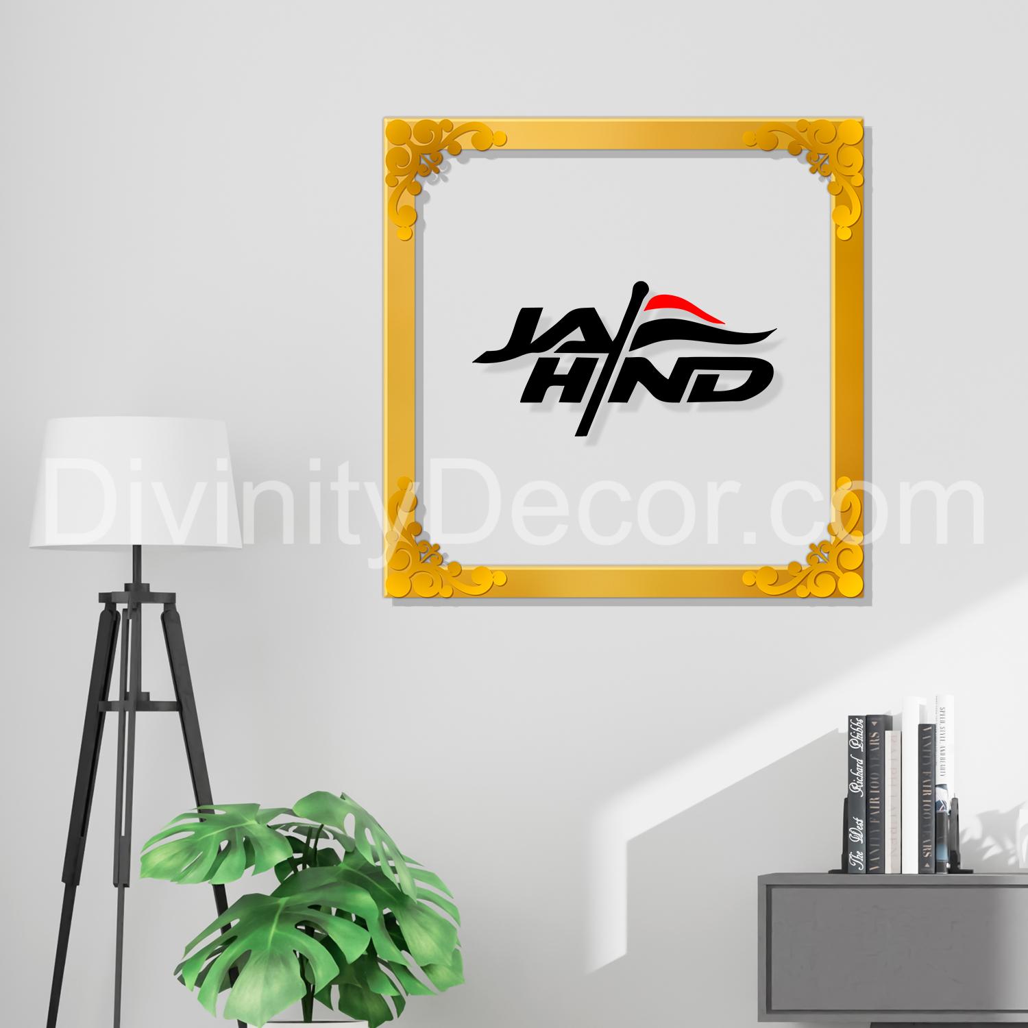 Jai hind Golden Plaque for Gifting, Wall Décor Clear UV print with Golden Border-248