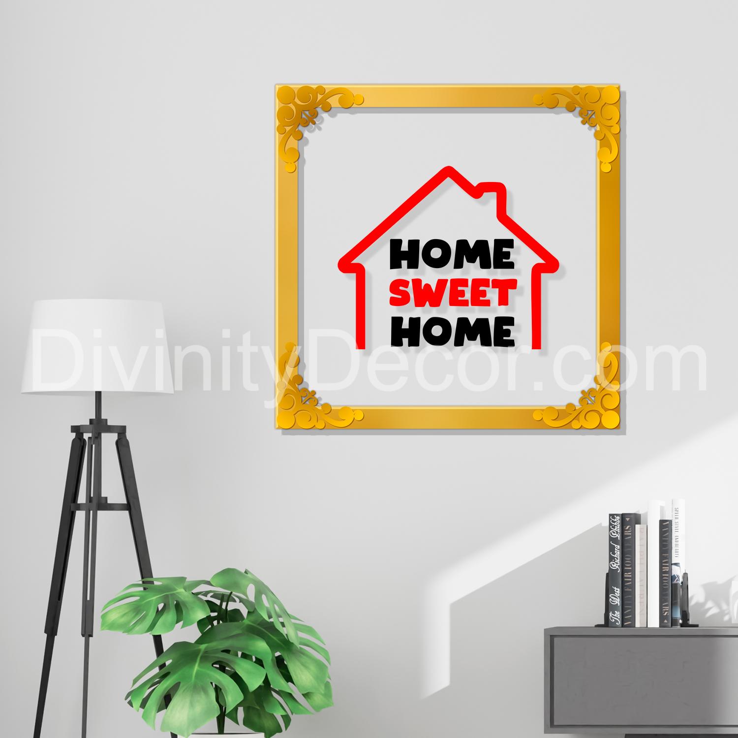 Home sweet home Golden Plaque for Gifting, Wall Décor Clear UV print with Golden Border-252