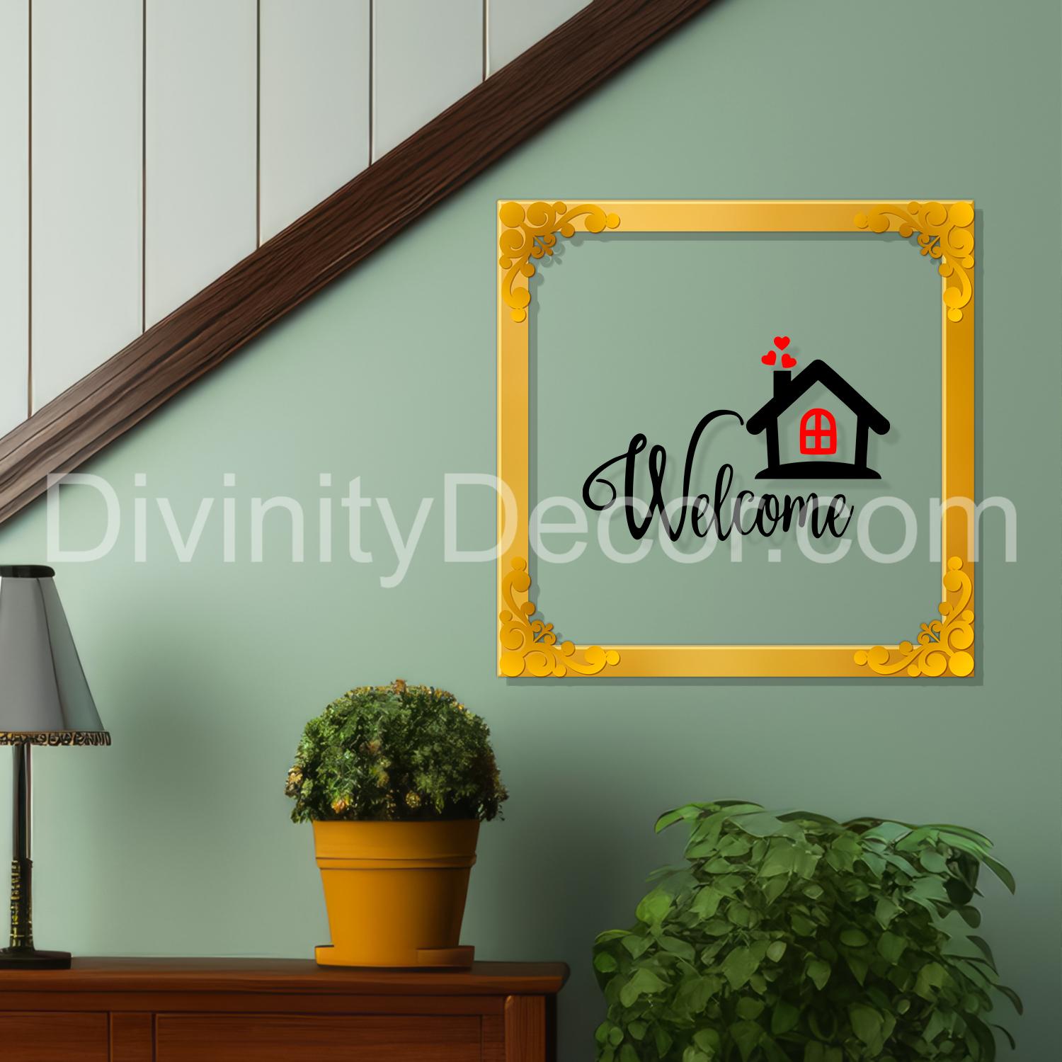 Welcome home Golden Plaque for Gifting, Wall Décor Clear UV print with Golden Border-257