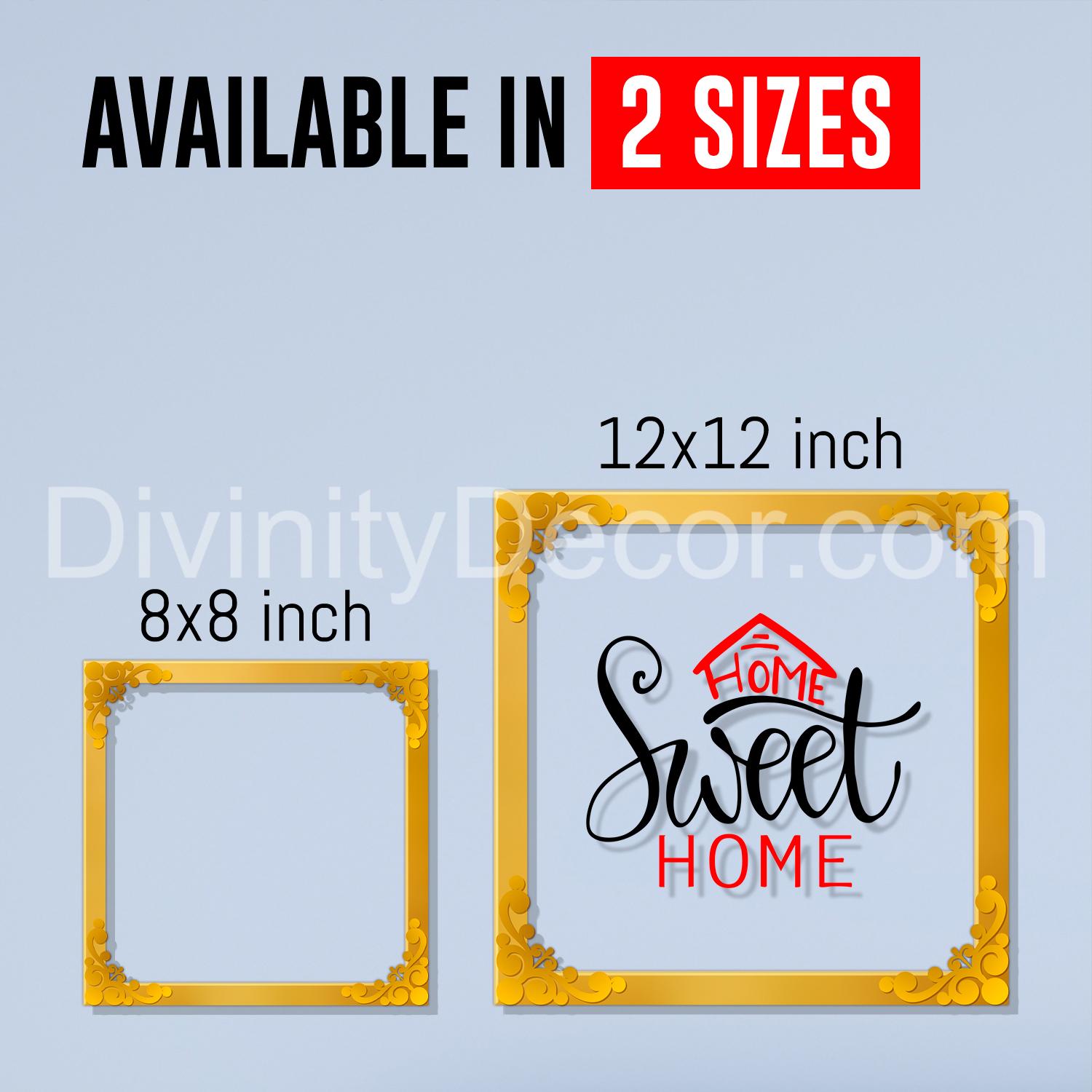 Home sweet home Golden Plaque for Gifting, Wall Decor Clear UV print with Golden Border-25