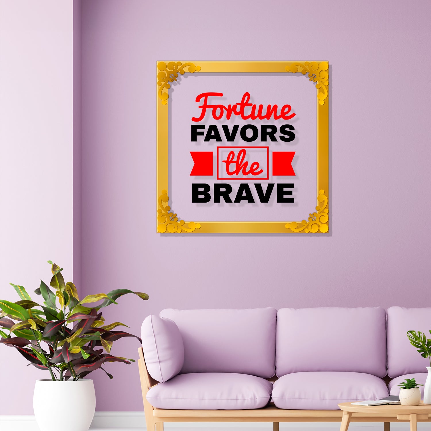 Fortune favors the brave Golden Plaque for Gifting, Wall Décor Clear UV print with Golden Border-261