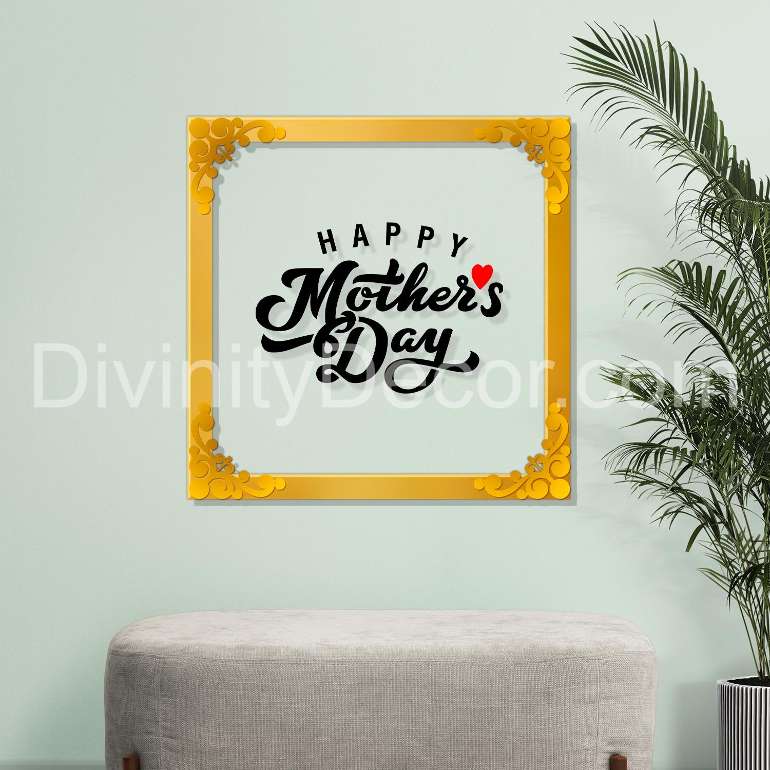 Happy mother's day Golden Plaque for Gifting, Wall Décor Clear UV print with Golden Border-264