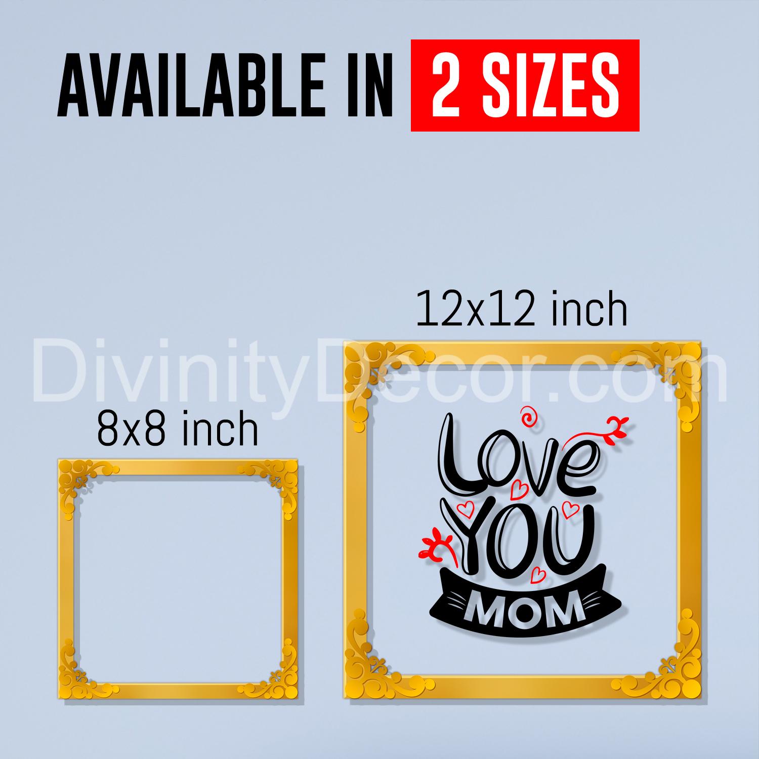 Love you mom Golden Plaque for Gifting, Wall Décor Clear UV print with Golden Border-274