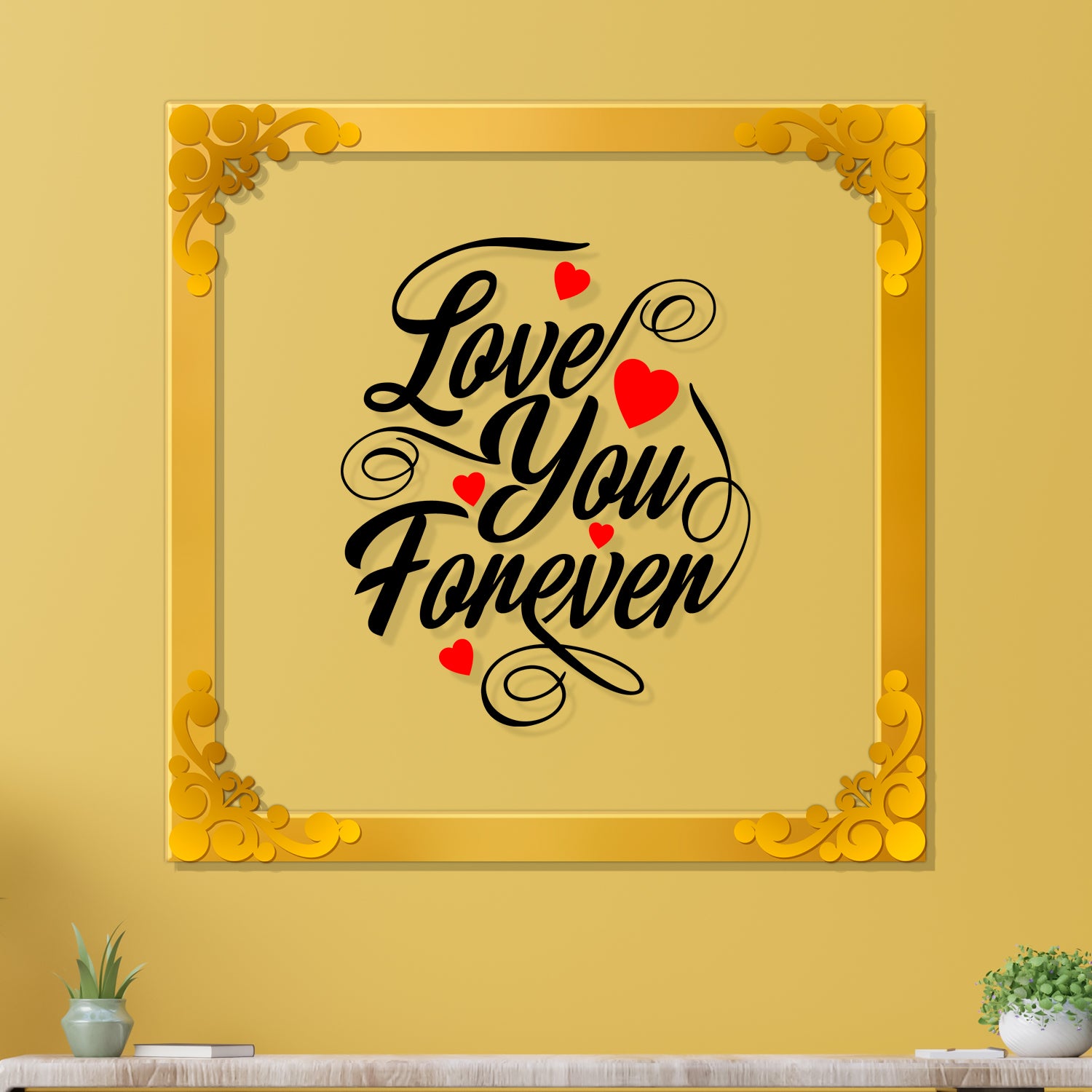 Love you forever Golden Plaque for Gifting, Wall Décor Clear UV print with Golden Border-293