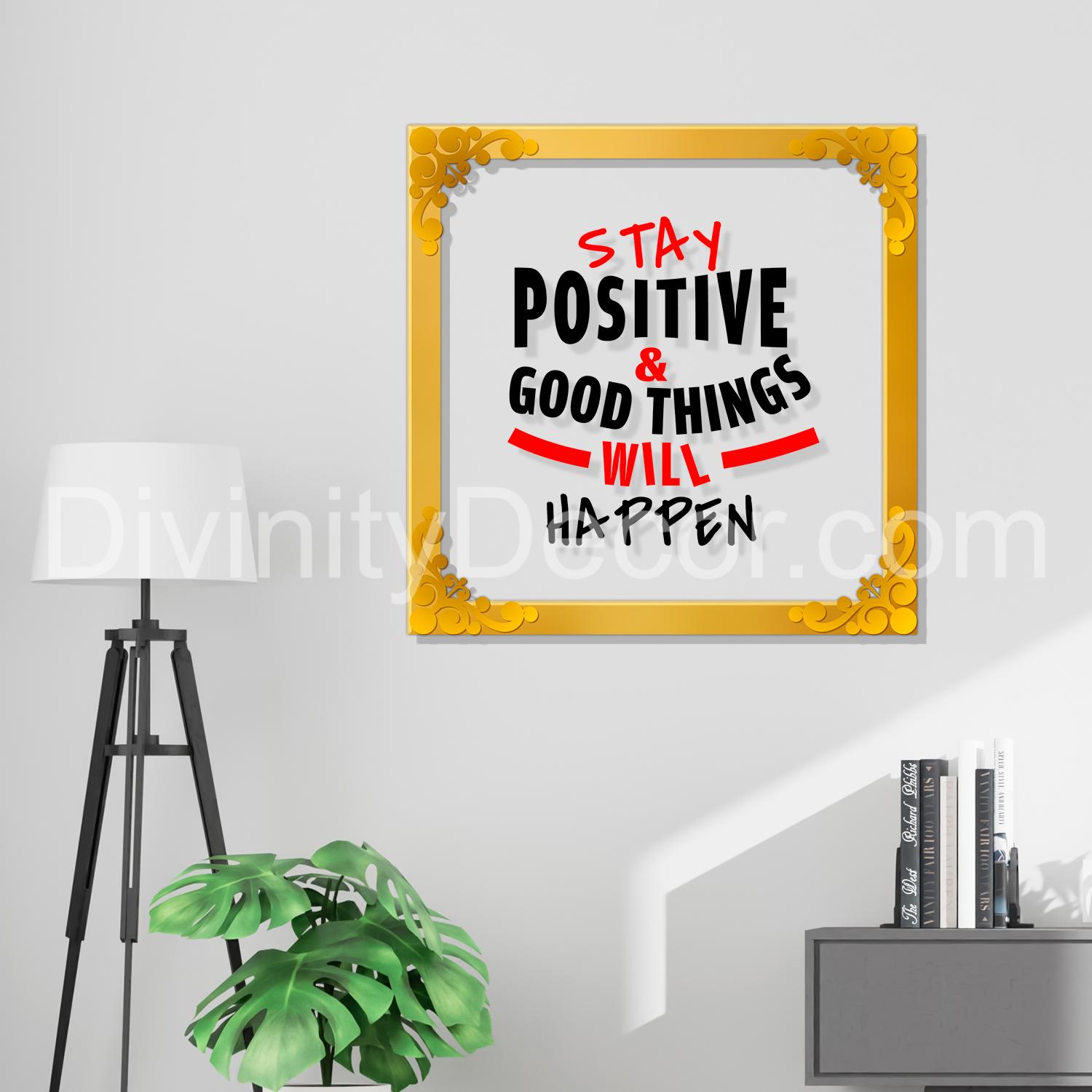 Positive quote Golden Plaque for Gifting, Wall Décor Clear UV print with Golden Border-299