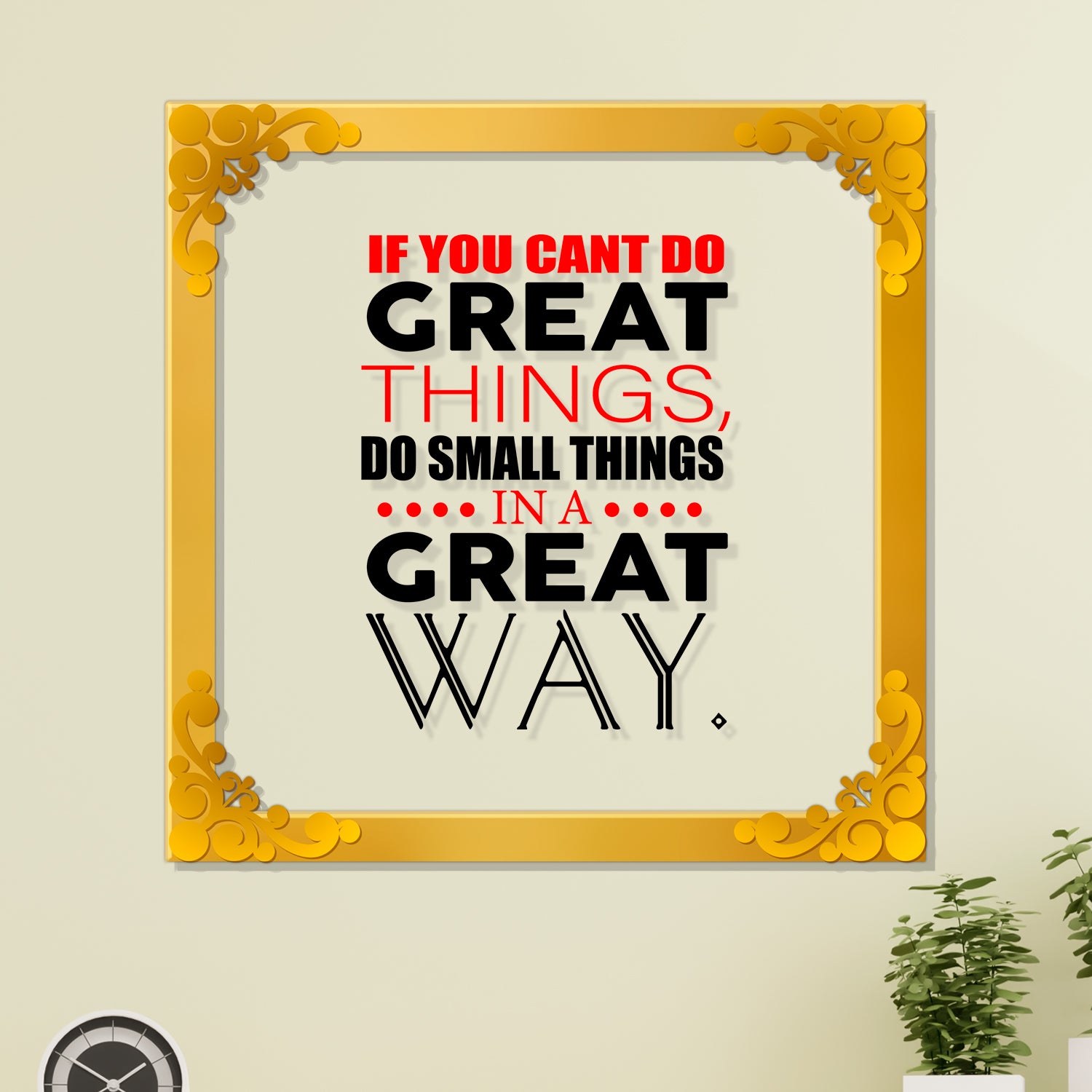 Motivational quote Golden Plaque for Gifting, Wall Décor Clear UV print with Golden Border-302